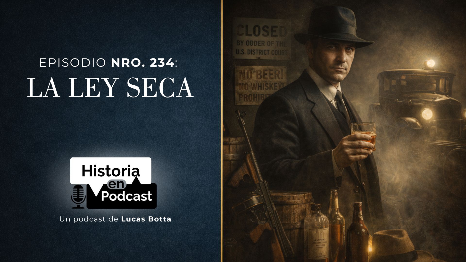 234. La Ley Seca