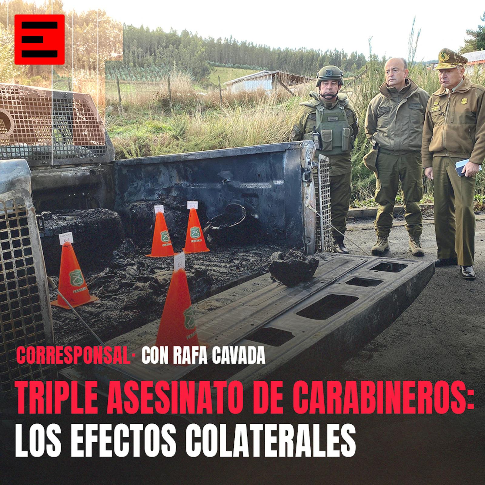Triple asesinato de carabineros: Los efectos colaterales