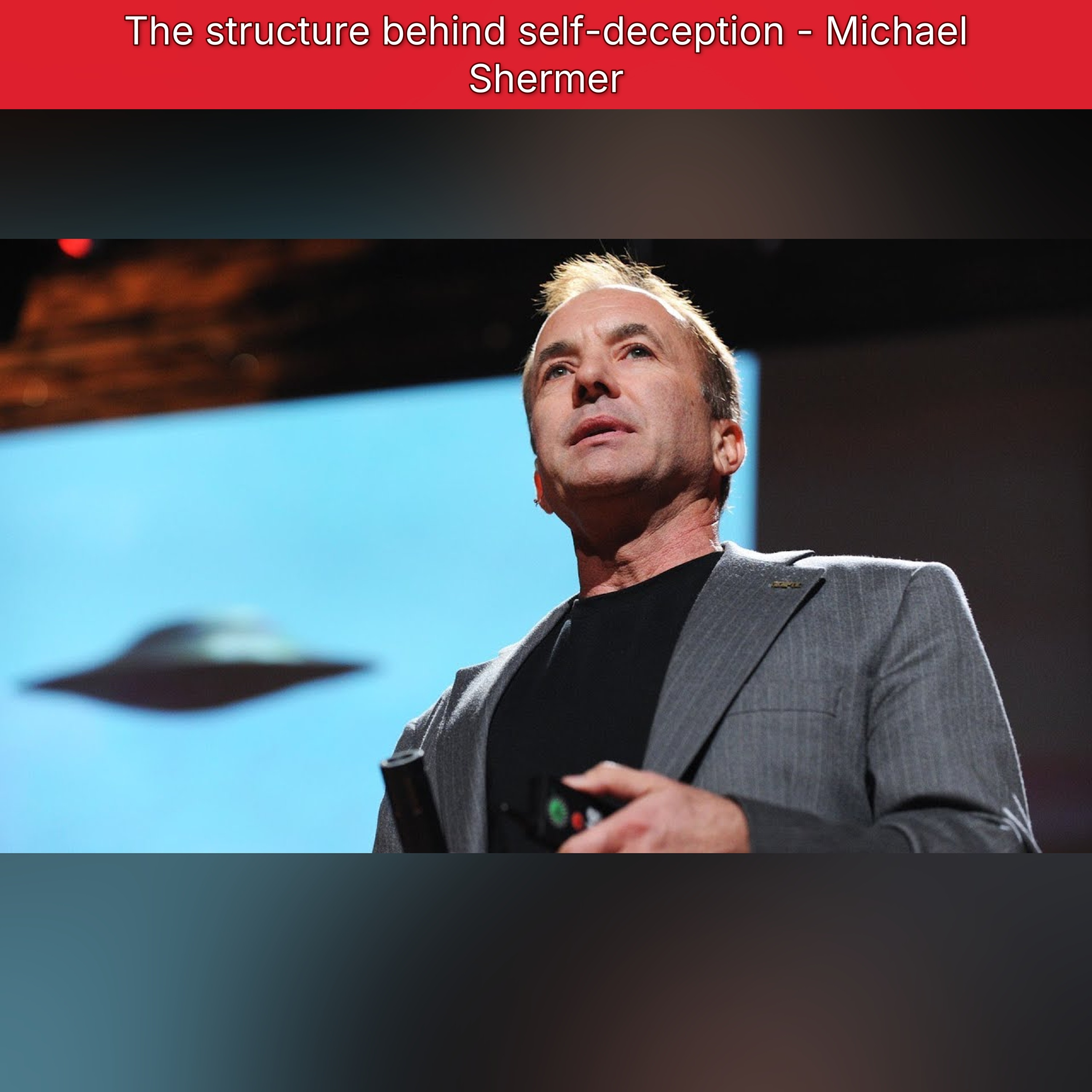 The structure behind self-deception - Michael Shermer episode artwork
