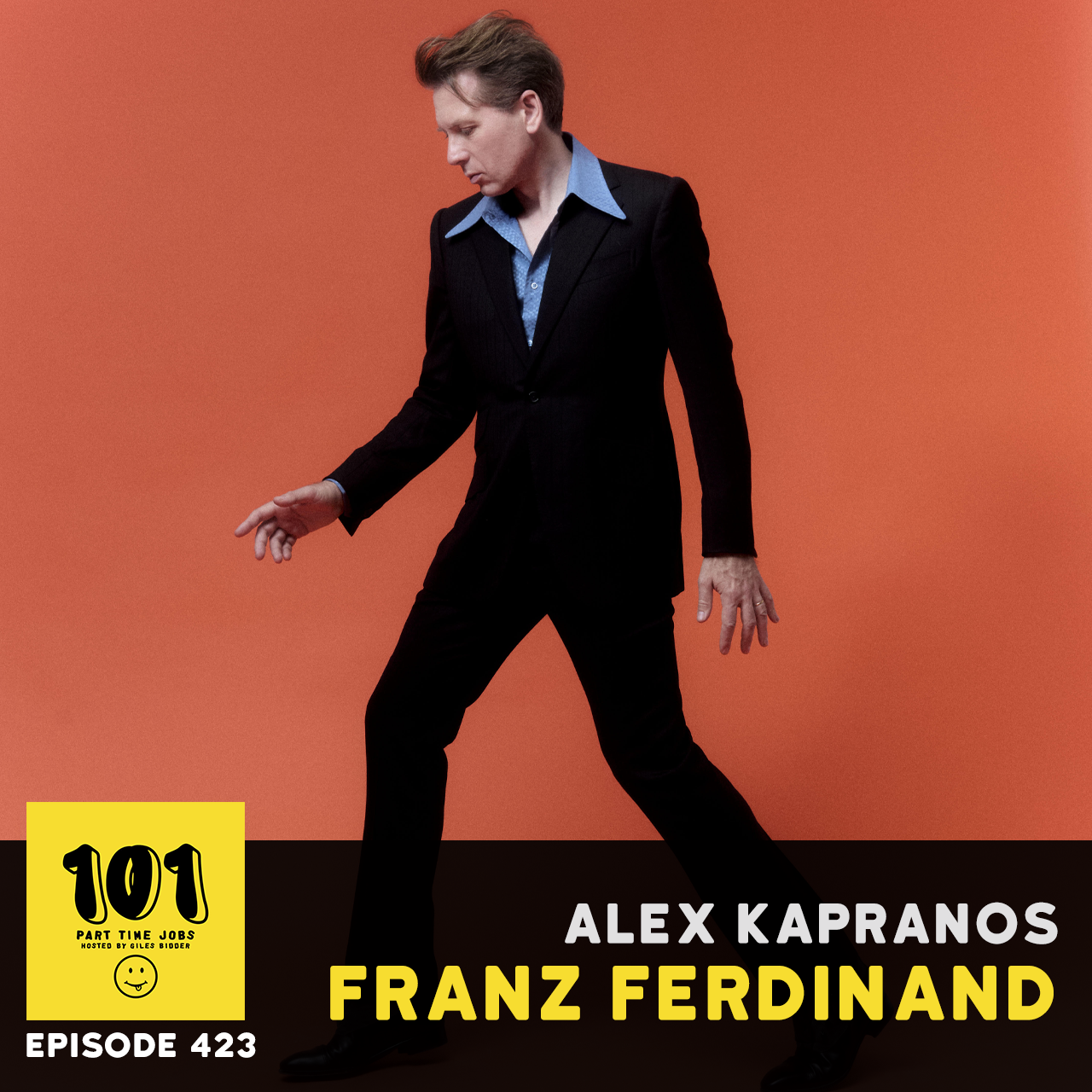 Episode Alex Kapranos (Franz Ferdinand) - "I'd emerge with a chainsaw in my hand"