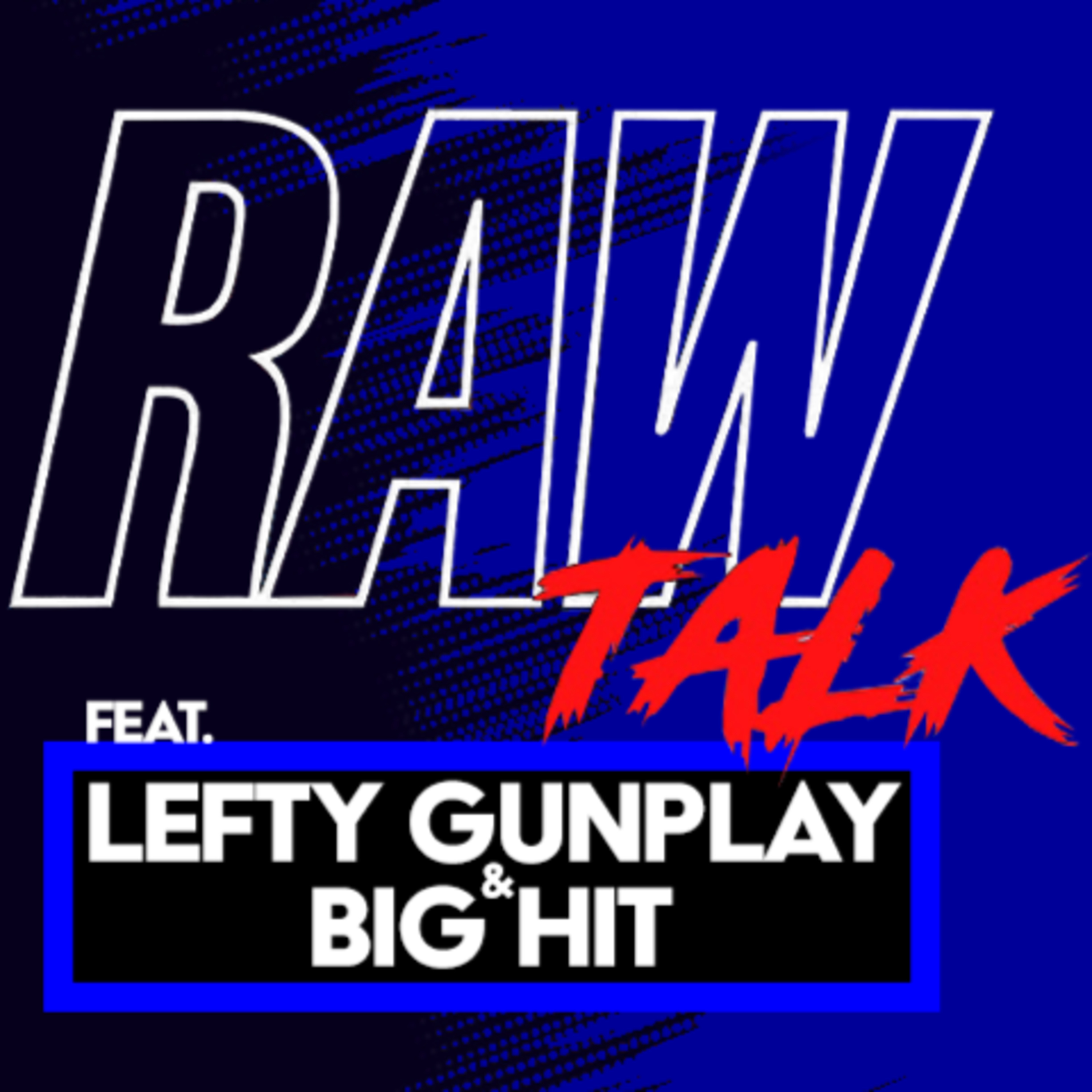 BIG HIT & Lefty Expose the Prison System & Talk Crazy Prison Stories