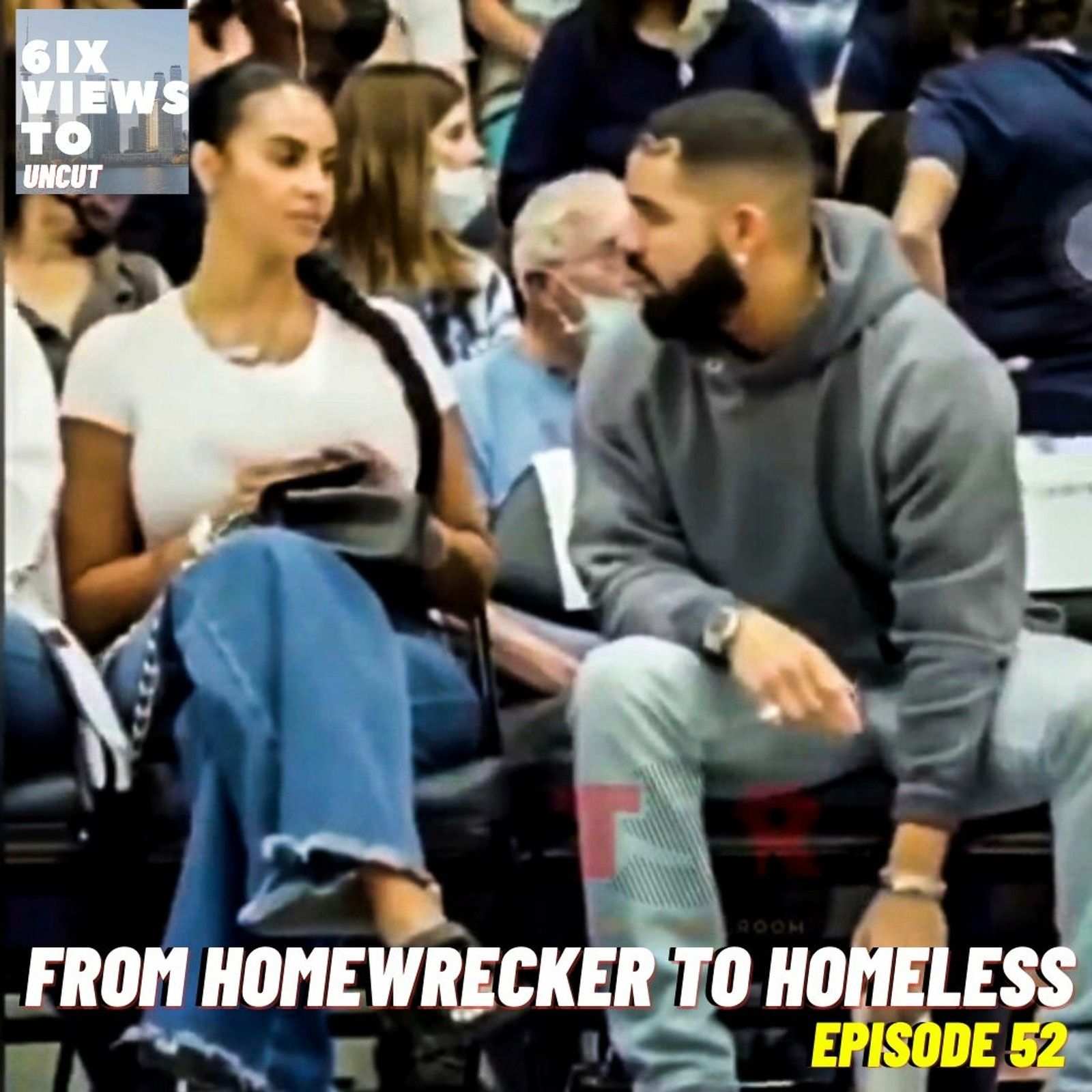 From Homewrecker To Homeless ft Cholocash | 6ix Views Uncut Episode 52 episode artwork