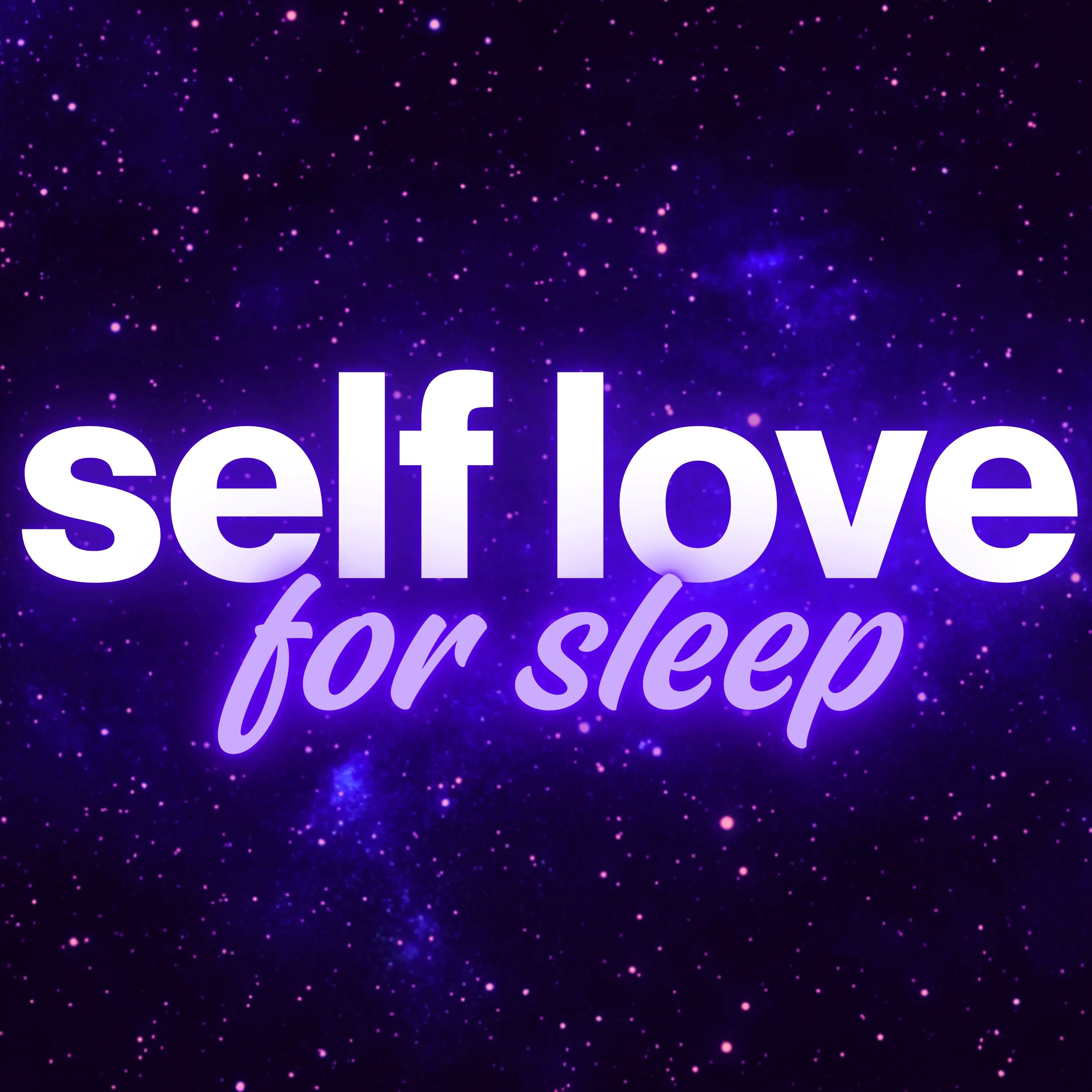 Sleep Meditation for Profound Self Love and Healing