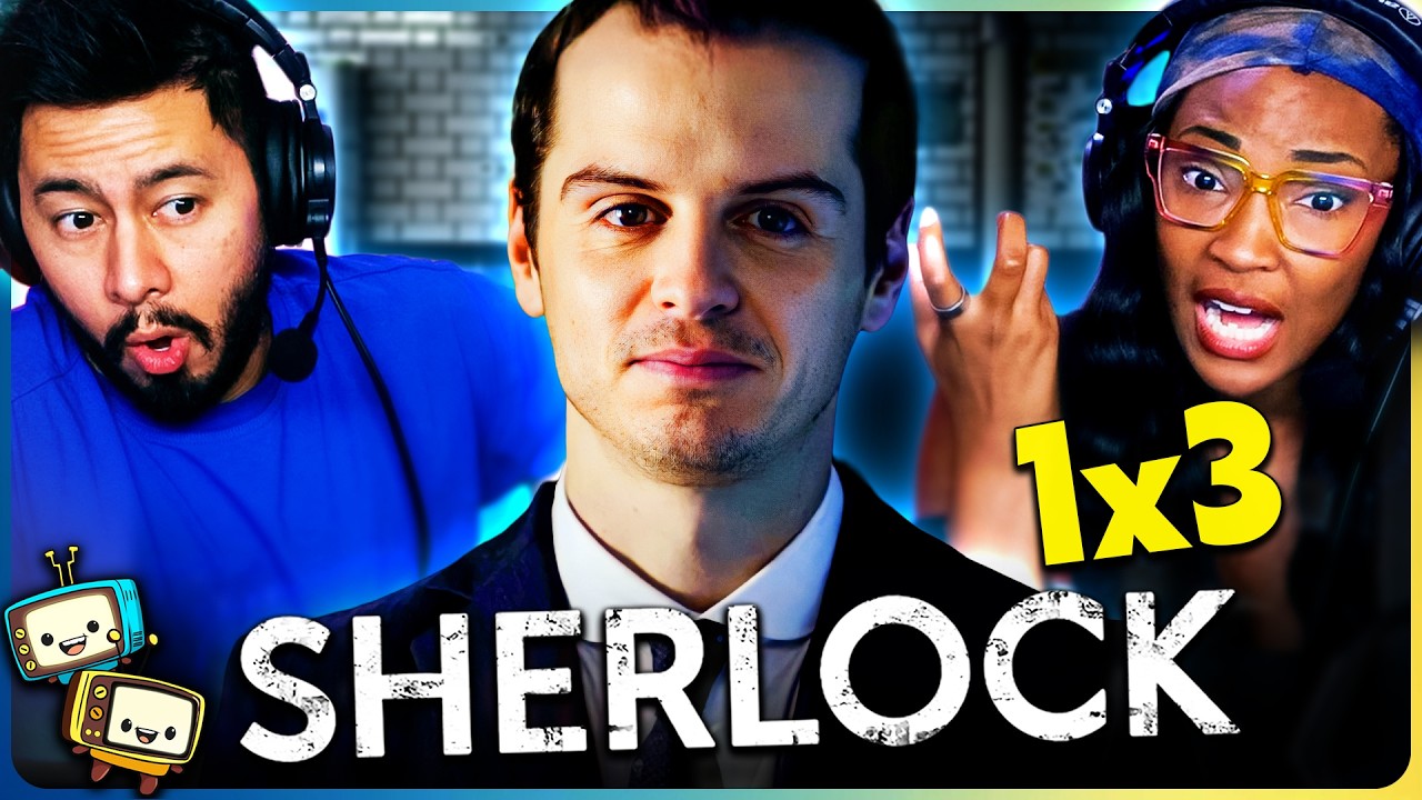 SHERLOCK 1x3 "The Great Game" Reaction & Discussion! | Benedict Cumberbatch | Martin Freeman episode artwork