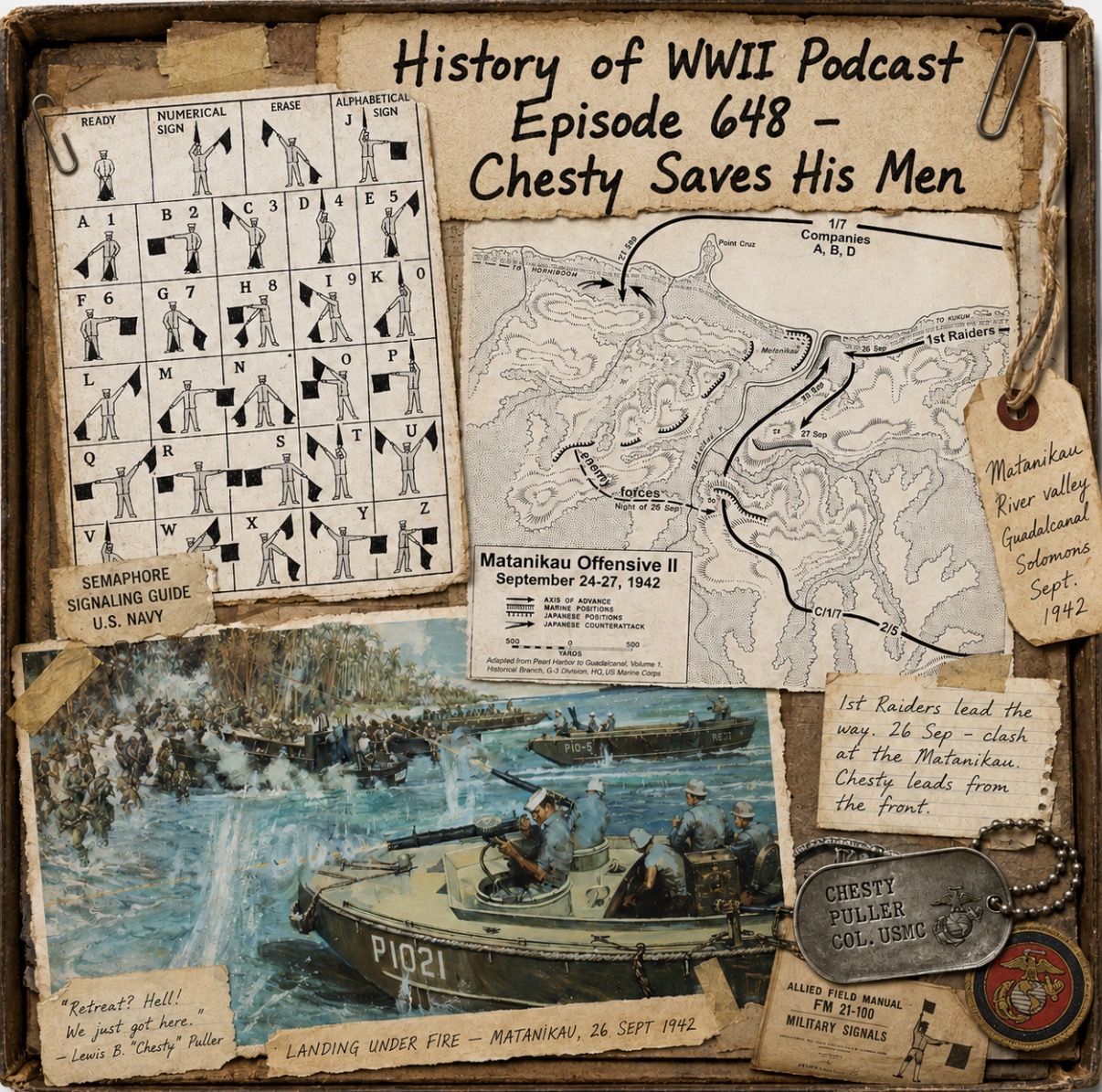 Episode 648-Chesty Puller Saves His Men