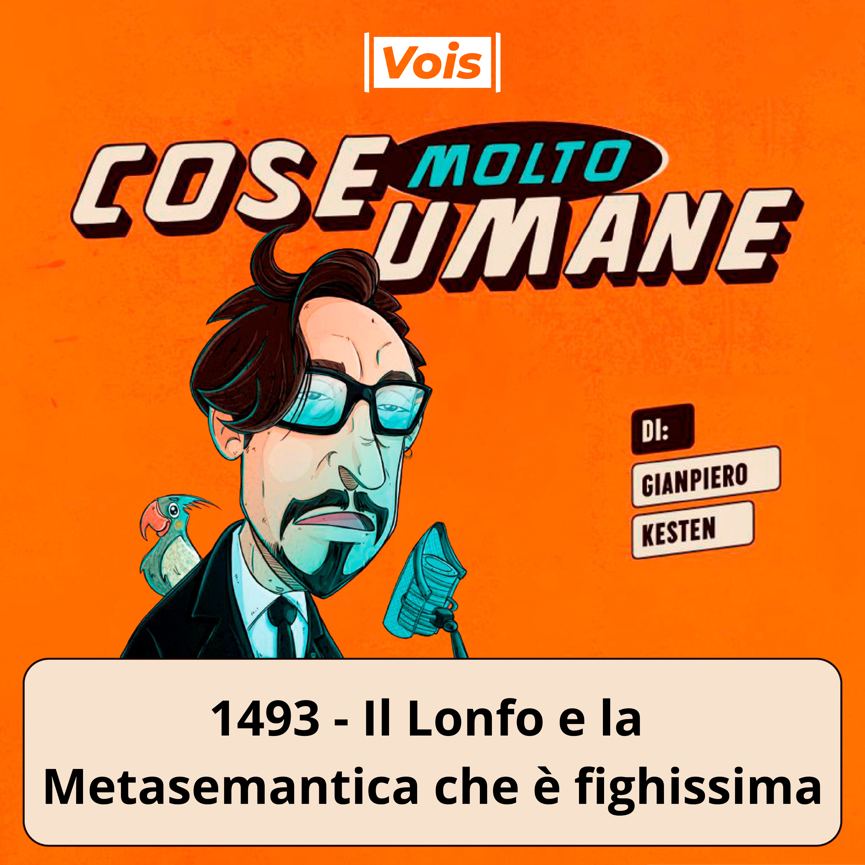 1493 - Il Lonfo e la Metasemantica che è fighissima