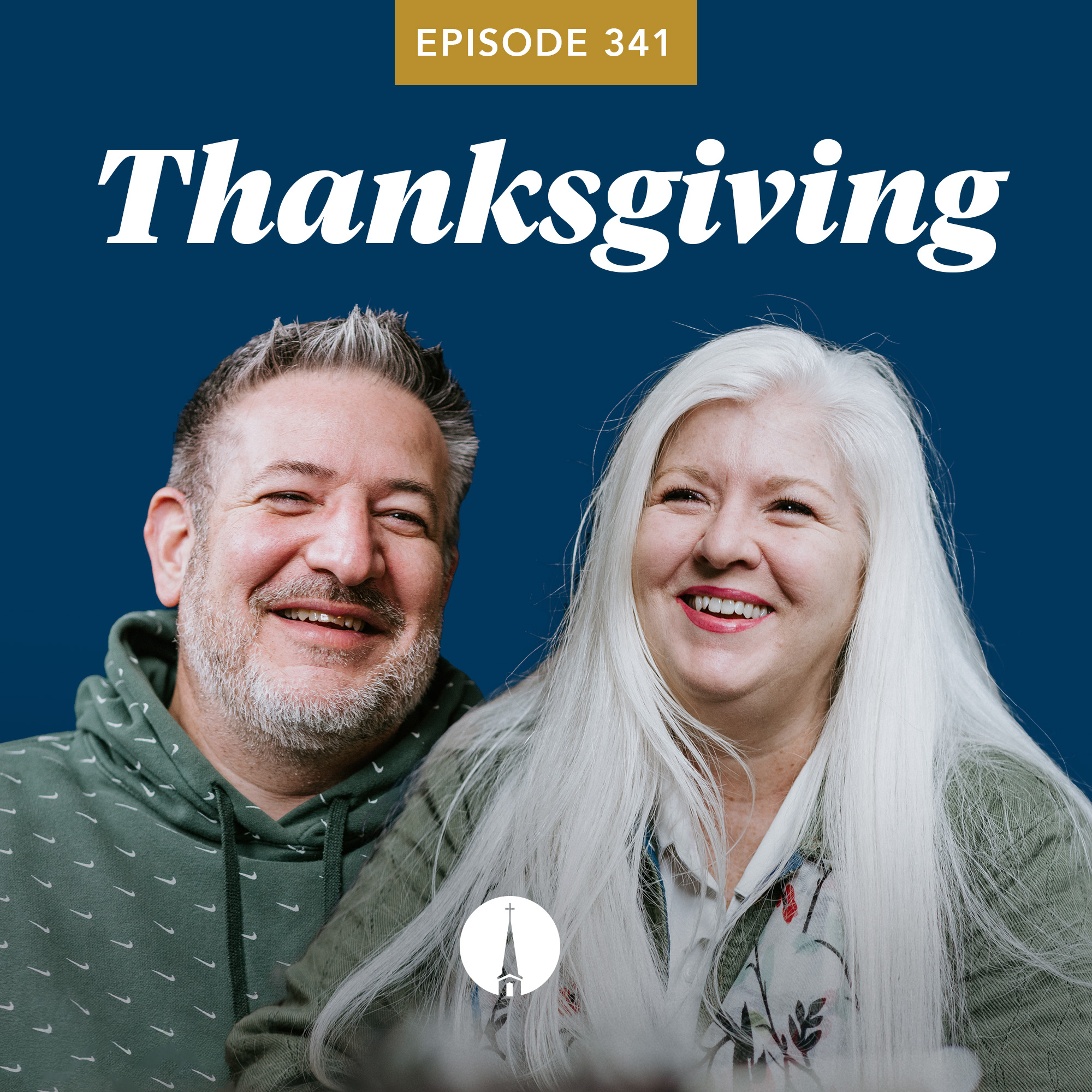Episode 341: Thanksgiving