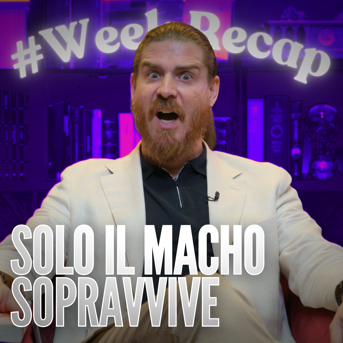 Solo il MACHO ce la fa e il Bullismo può Uccidere #Weekrecap 2