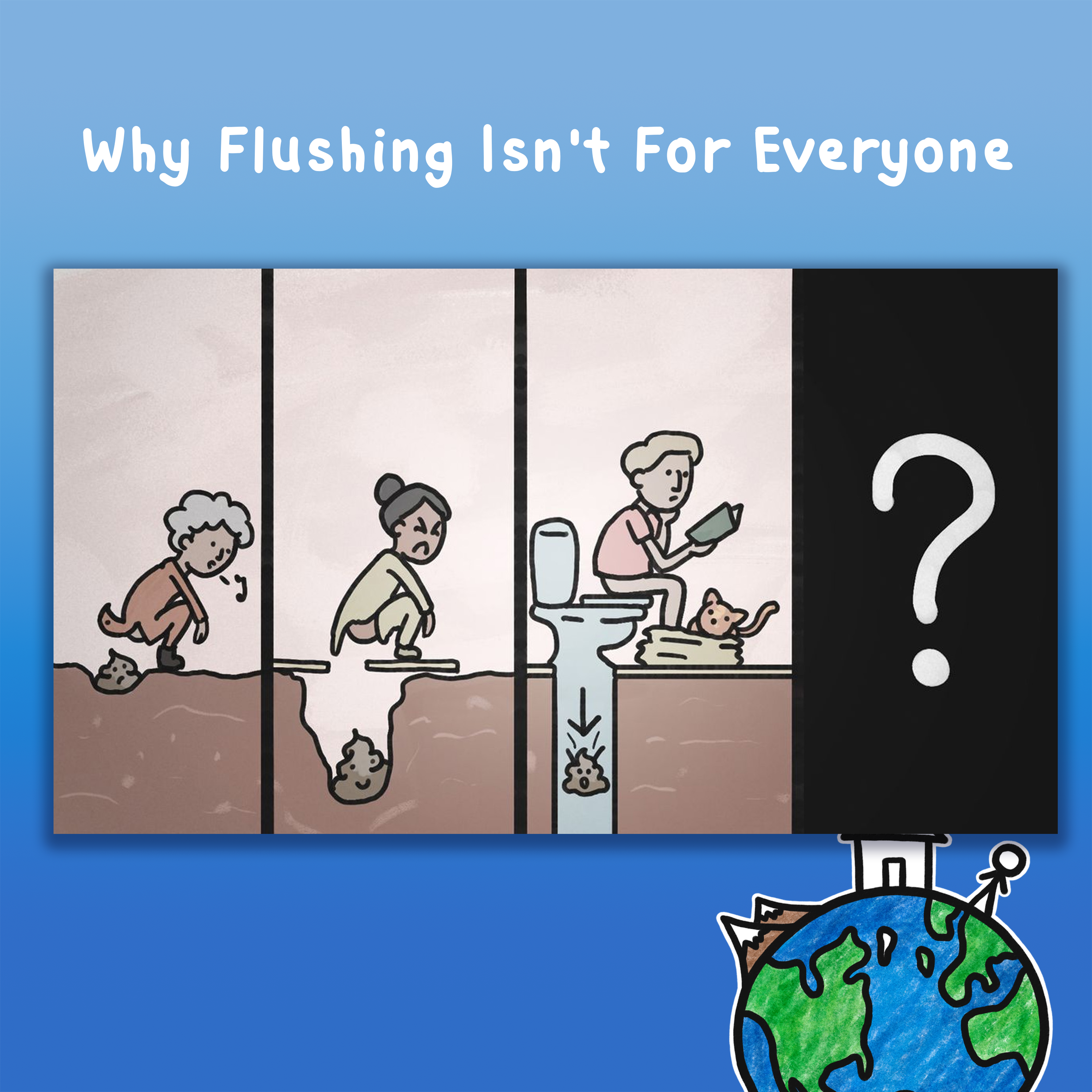 Why Flushing Isn't For Everyone