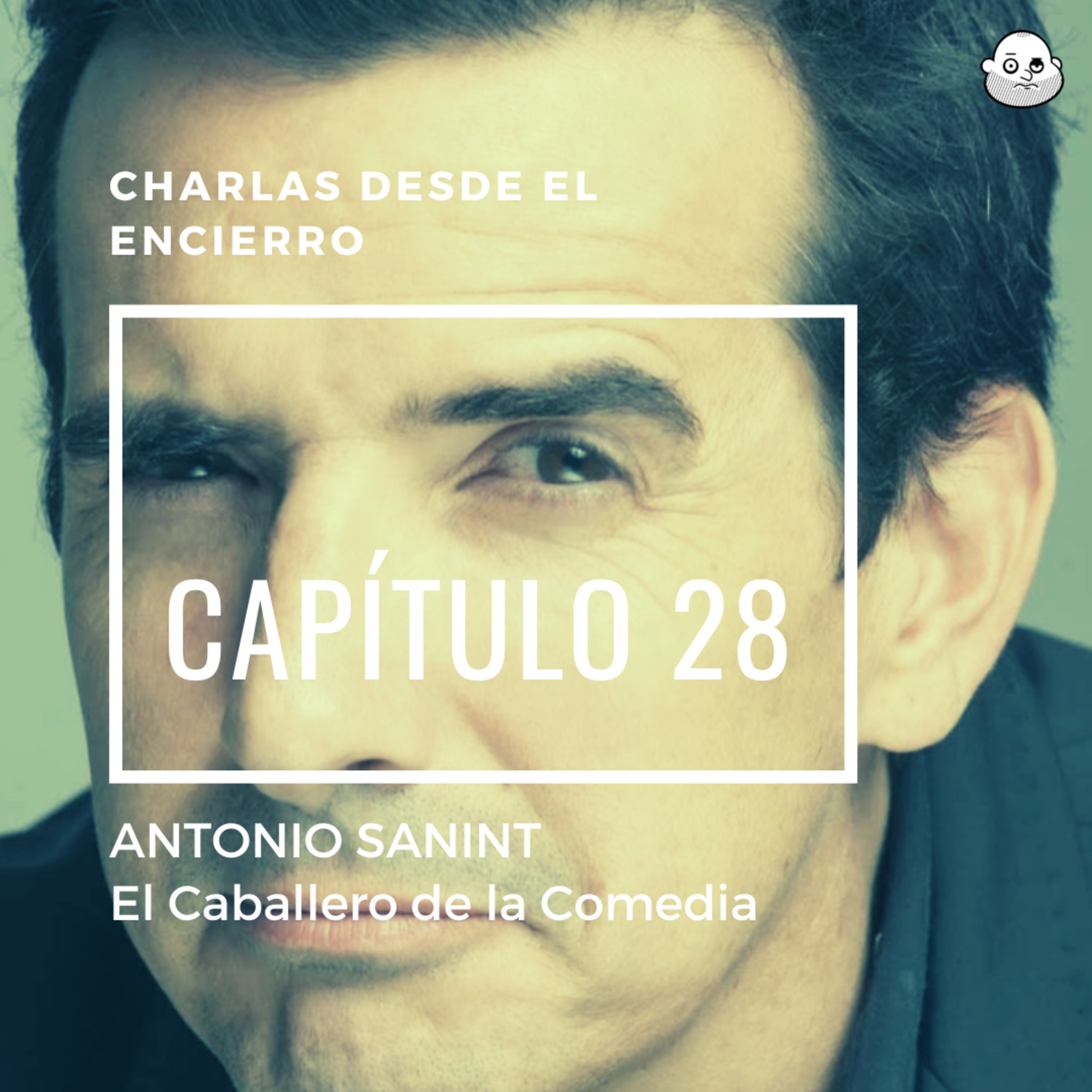 Episodio 29 con ANTONIO SANINT