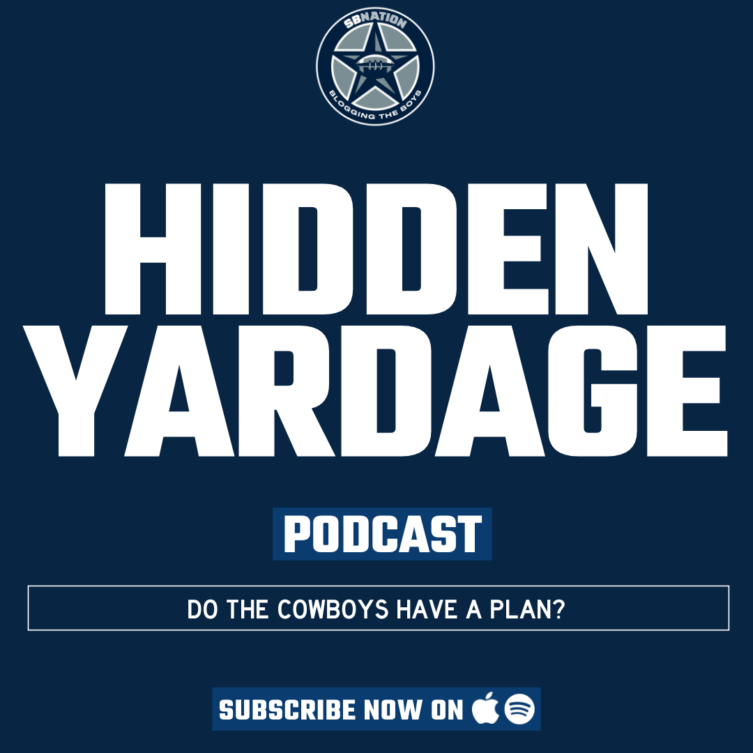 Hidden Yardage: Do the Cowboys have a plan?