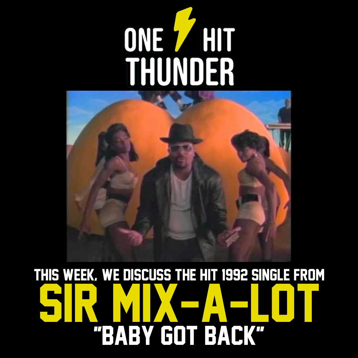 ”Baby Got Back” by Sir Mix-A-Lot