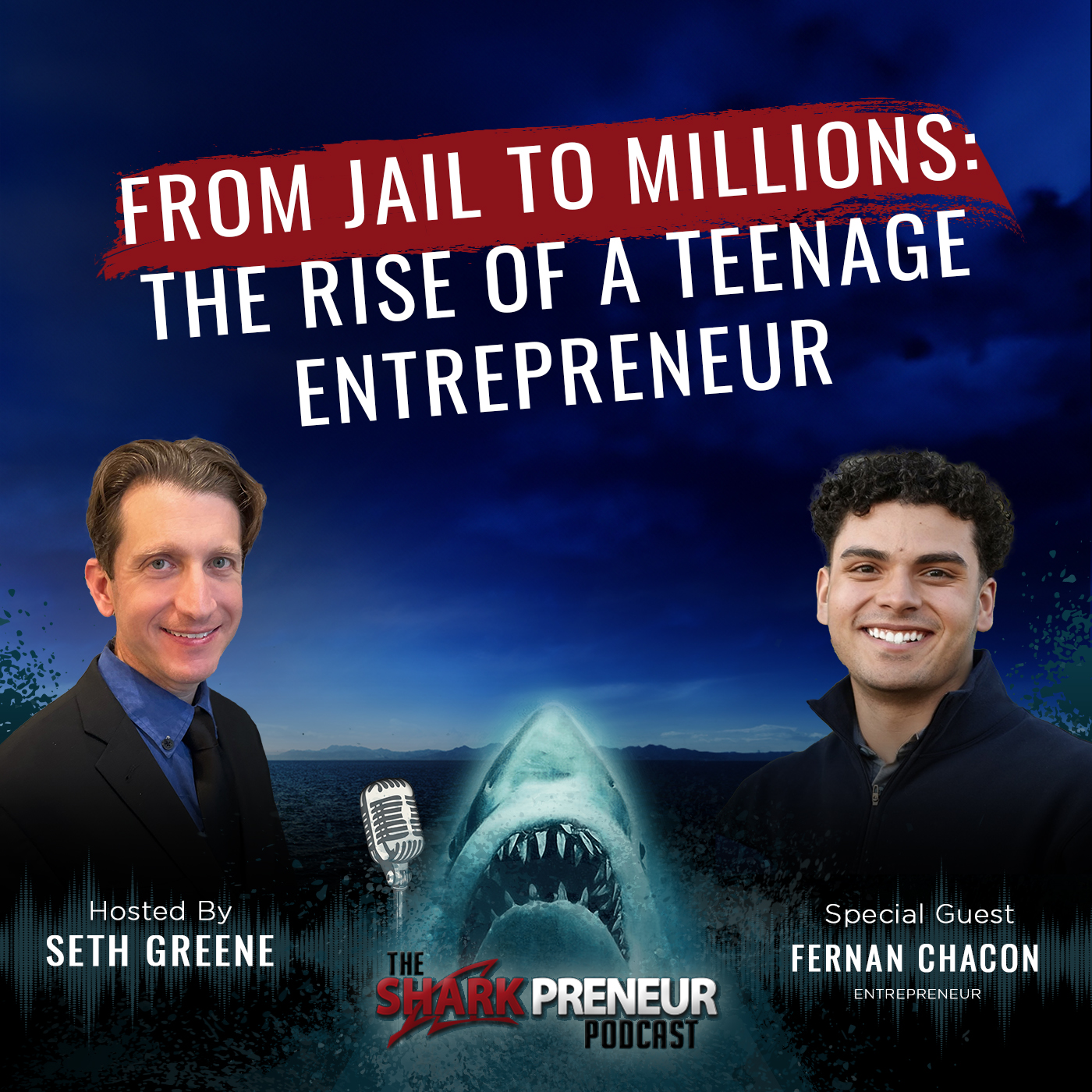 1081: From Jail to Millions: The Rise of a Teenage Entrepreneur with Fernan Chacon