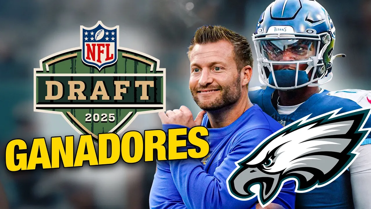 Eagles, Rams y otros GANADORES del Draft NFL 2025 episode artwork