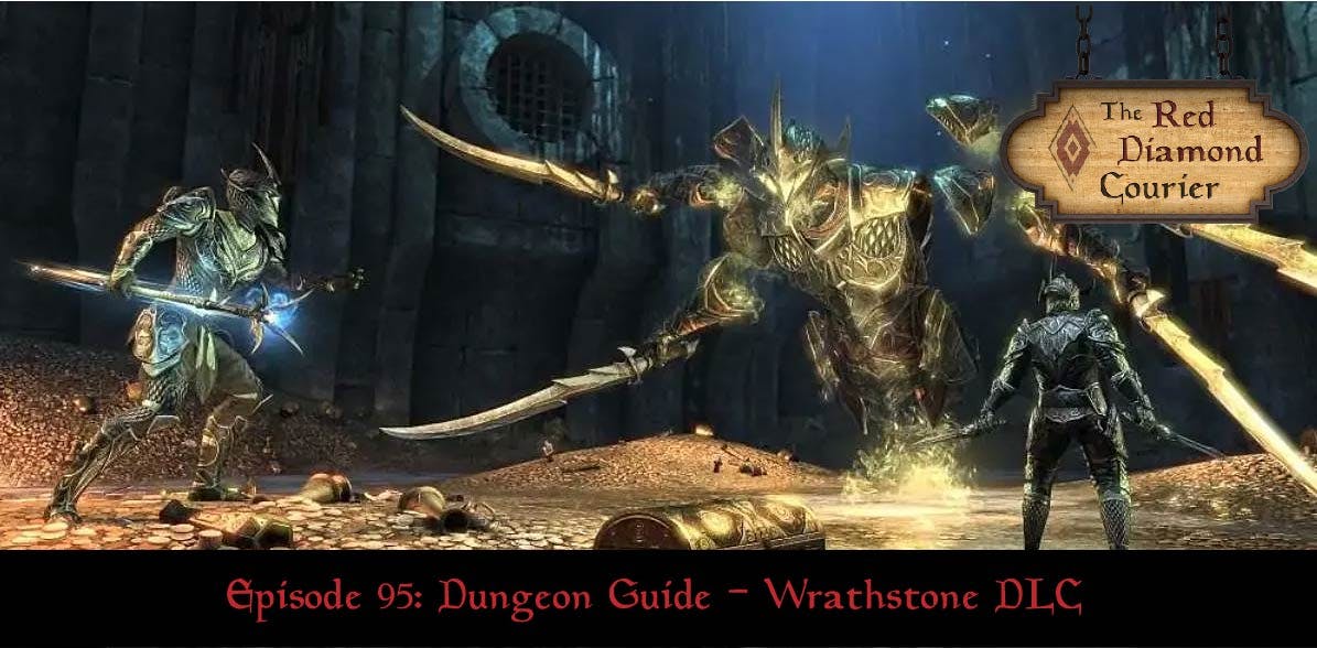 Episode 95: Dungeon Guide - Wrathstone DLC Image
