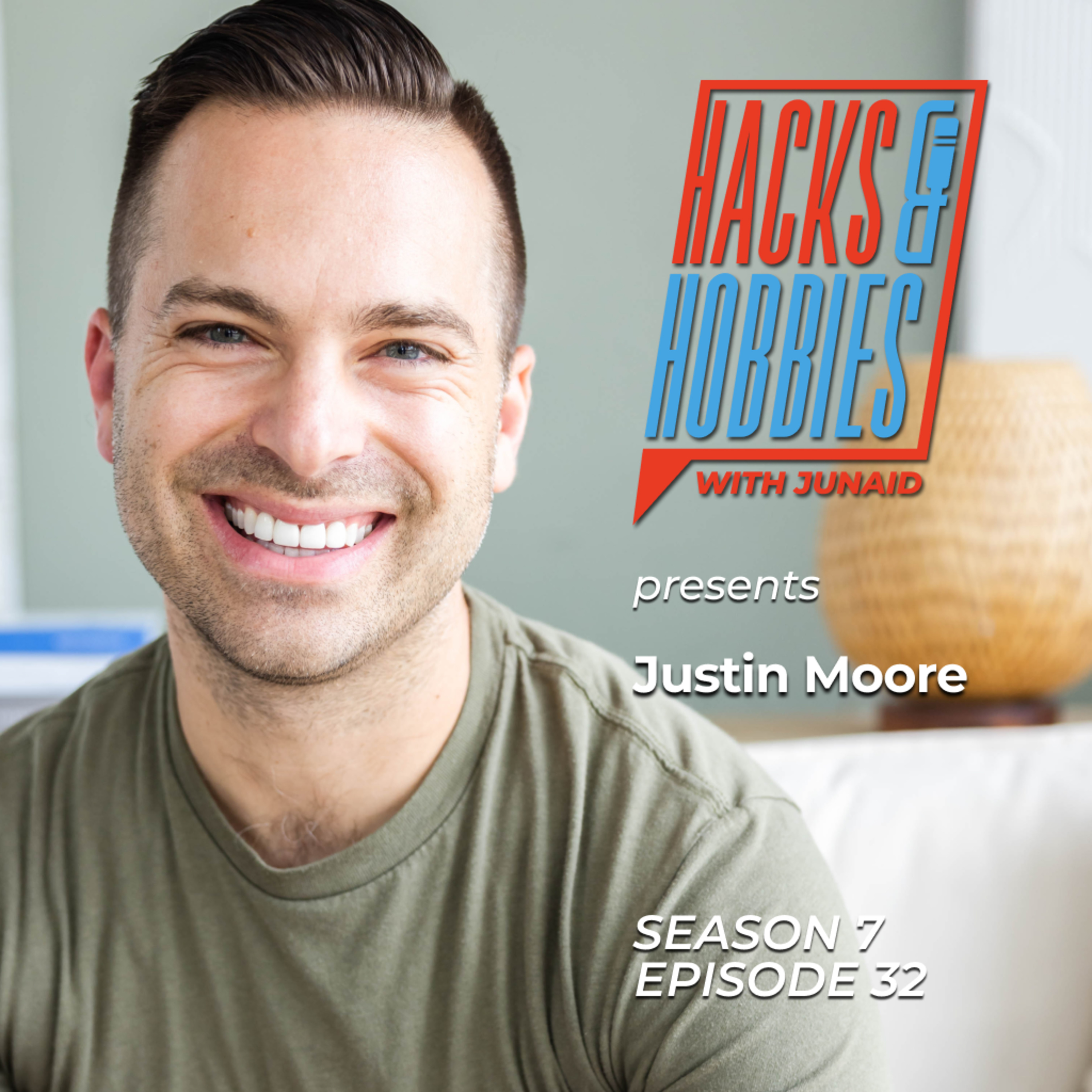 E732A - Justin Moore - How to Become a Sponsor Magnet: Turning Influence into Income