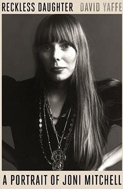 Rock N Roll Librarian: Reckless Daughter - A Portrait of Joni Mitchell