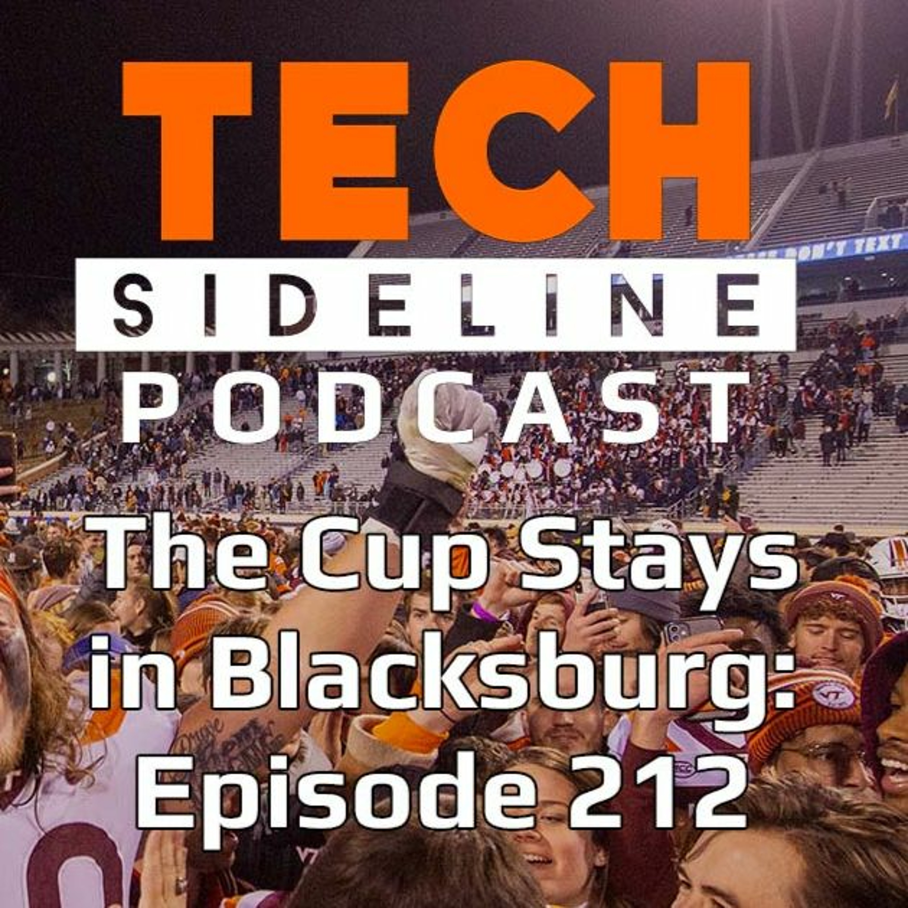 Virginia Tech Beats Virginia and Keeps the Cup: Episode 212