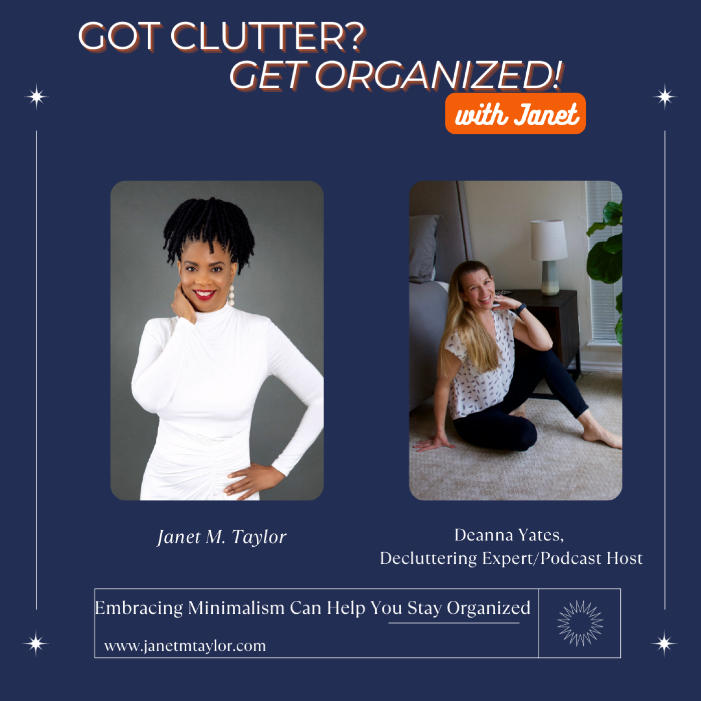 Got Clutter? Get Organized! with Janet