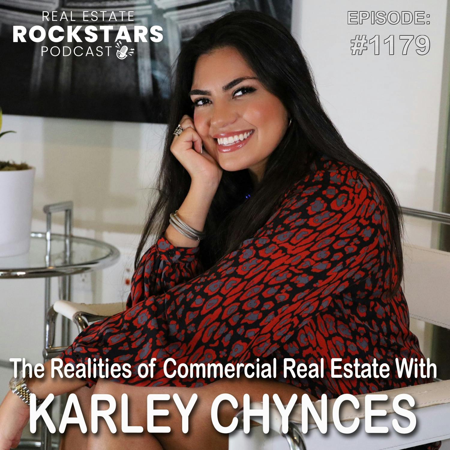 1179: The Realities of Commercial Real Estate With Karley Chynces