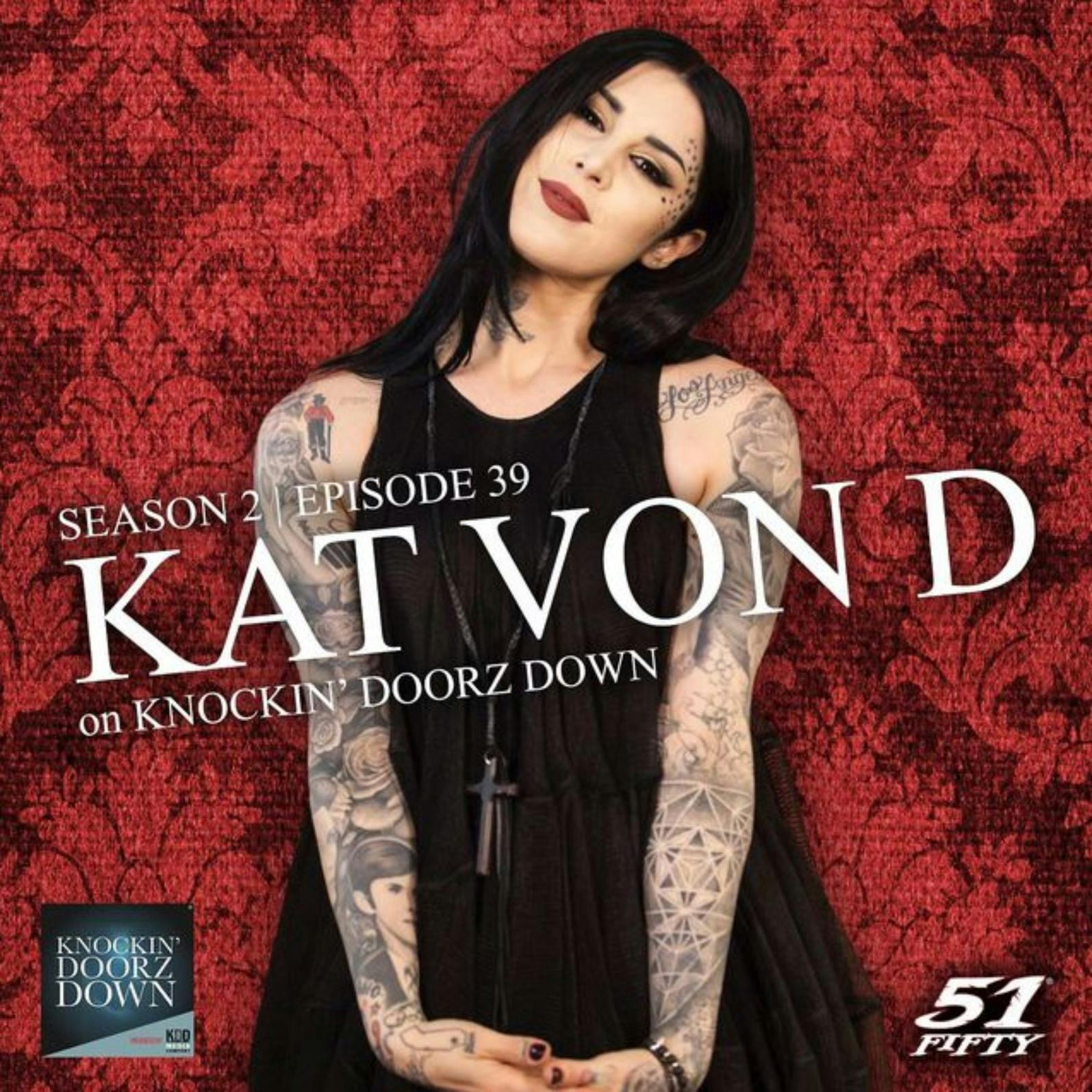Kat Von D | Sobriety, Trauma Recovery, Tattoos, Marriage, Motherhood, Moving to Indiana & More