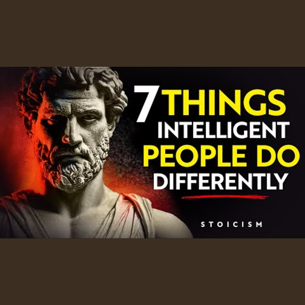 7 Habits That Set Intelligent People Apart Using Stoic Wisdom