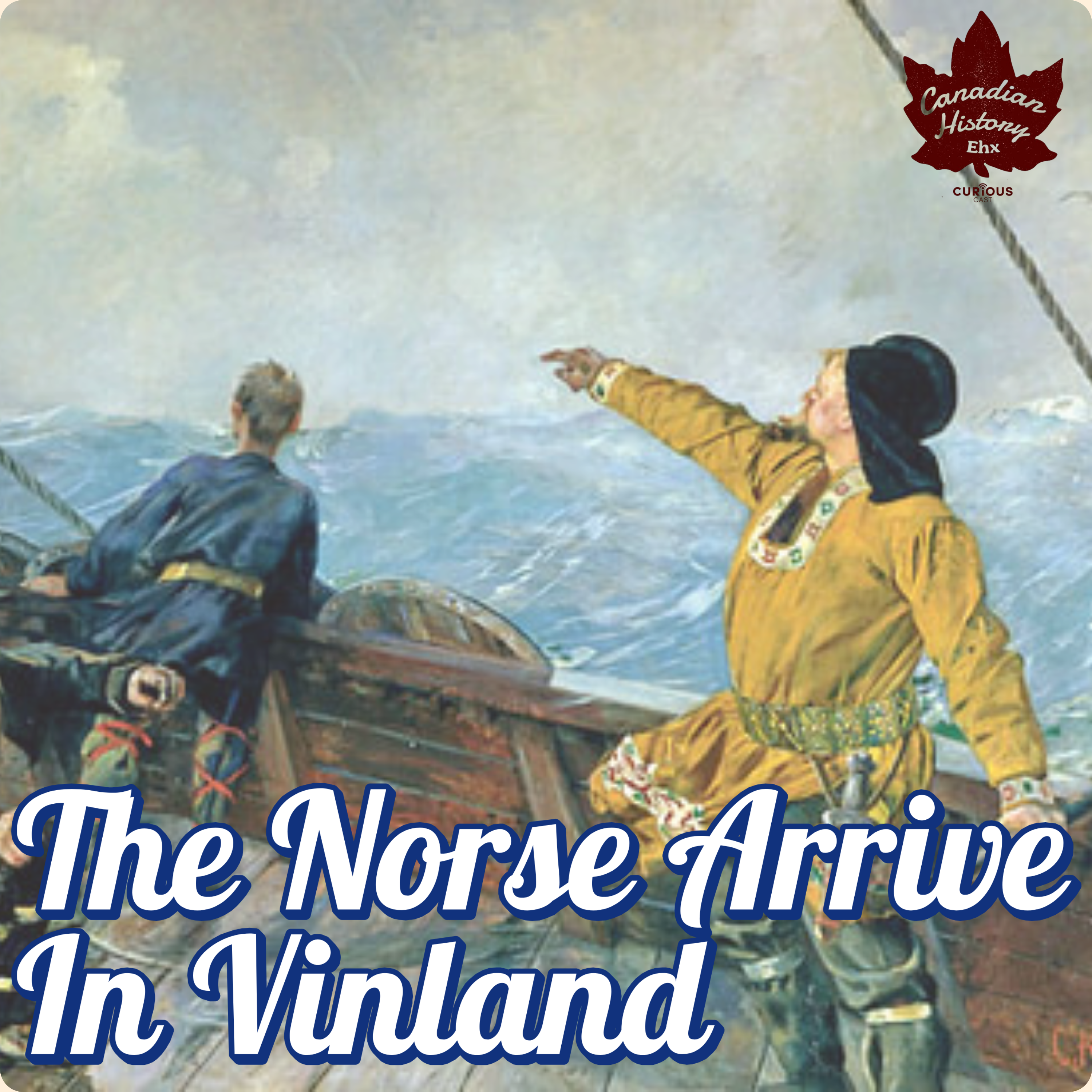 New Arrivals: The Vikings In Vinland