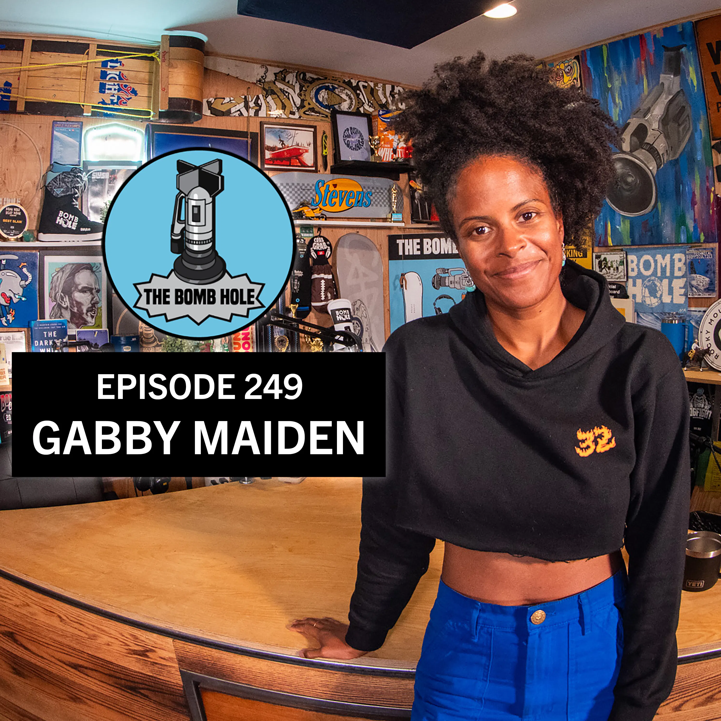 Gabby Maiden | The Bomb Hole Episode 249 episode artwork