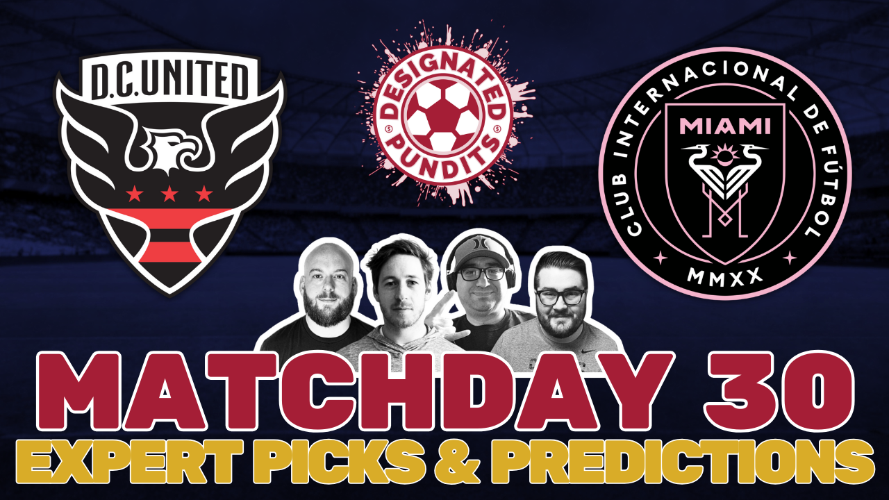 DC United vs Inter Miami | MLS Expert Picks and Predictions Week 30