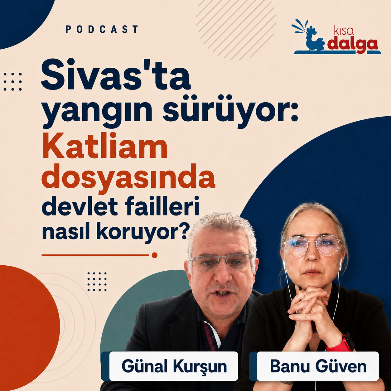 Sivas'ta yangın sürüyor: Katliam dosyasında devlet failleri nasıl koruyor?