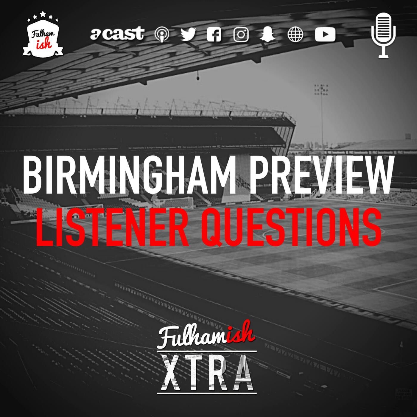 Birmingham Preview & Listener Questions (Xtra) episode artwork