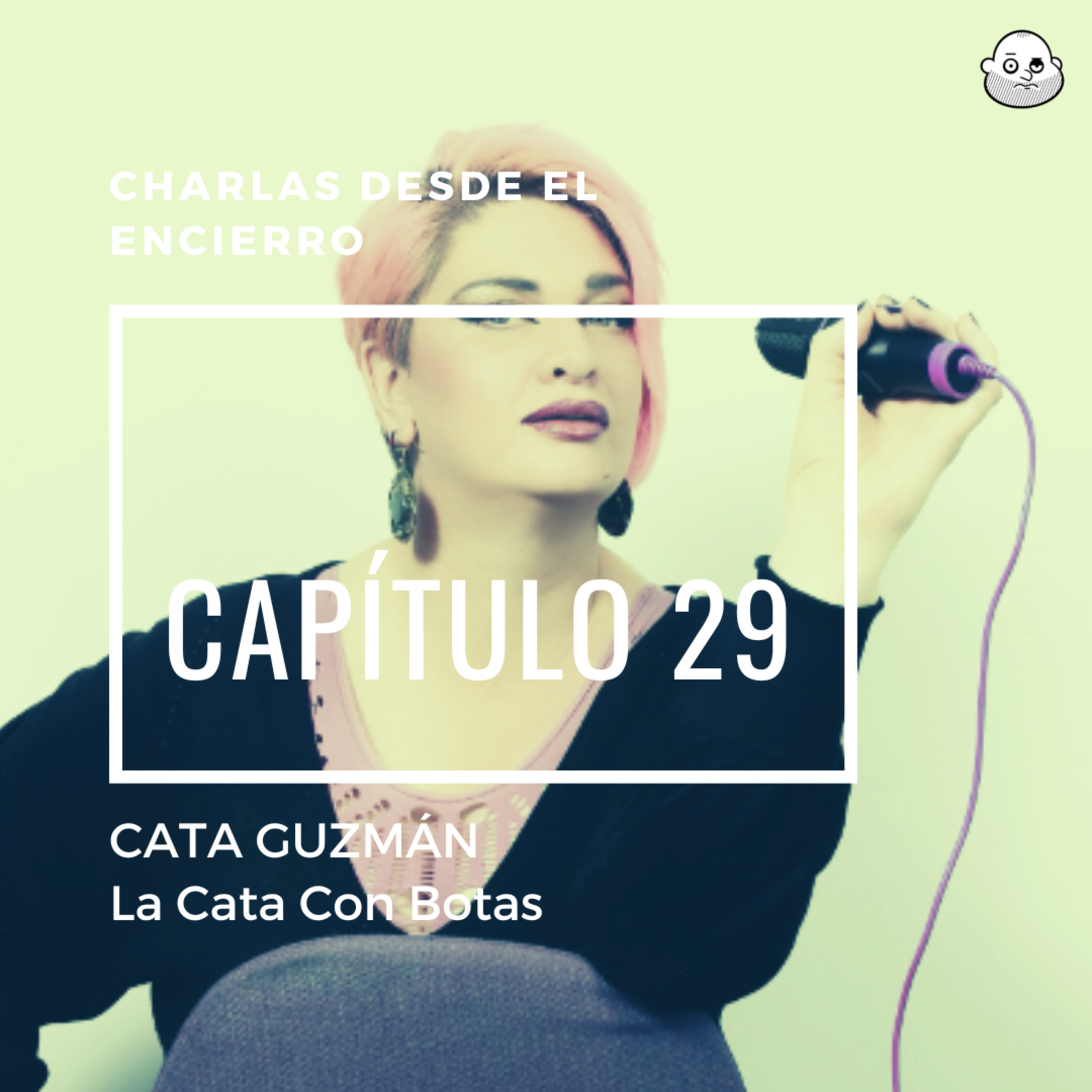 Episodio 28 con CATALINA GUZMÁN