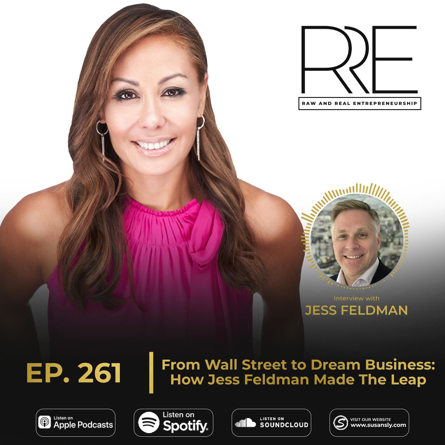 261. From Wall Street to Dream Business: How Jess Feldman Made The Leap