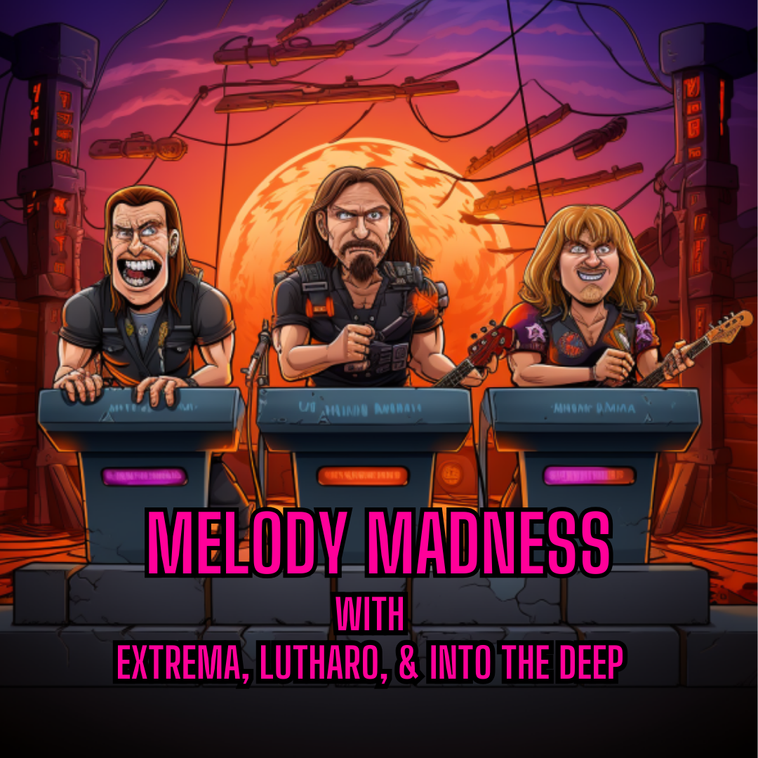 Melody Madness with Extrema, Lutharo, & Into the Deep episode artwork