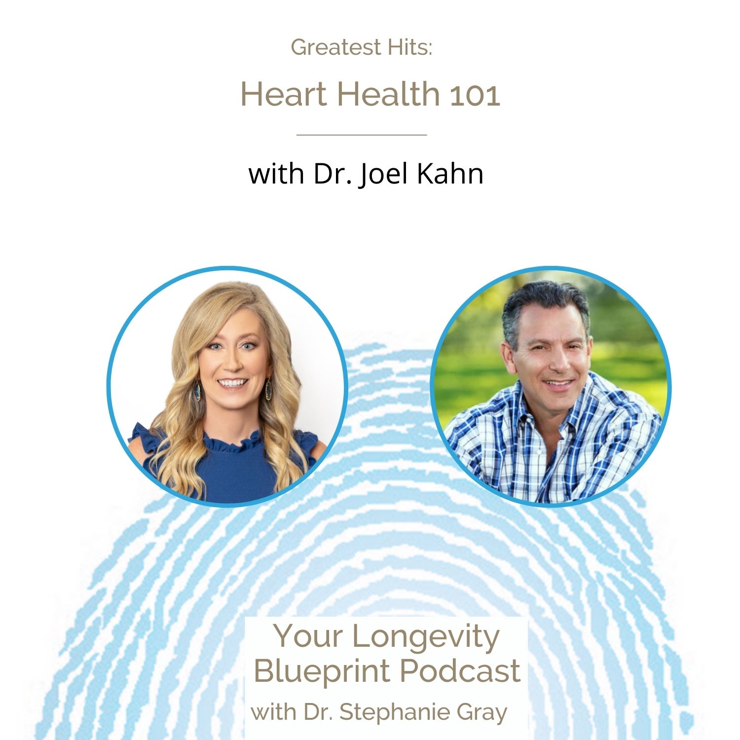 Greatest Hits: Heart Health 101 with Dr. Joel Kahn