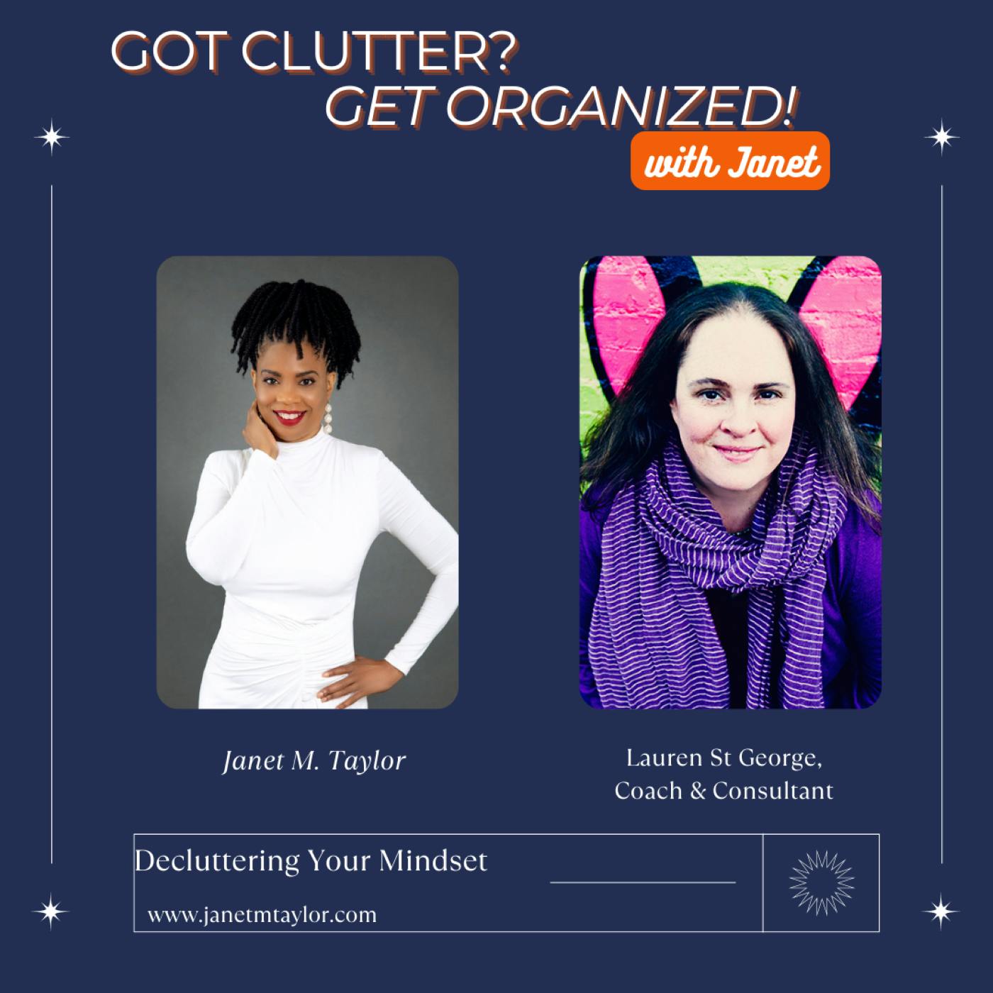 Decluttering Your Mindset with Lauren St. George, Life Coach
