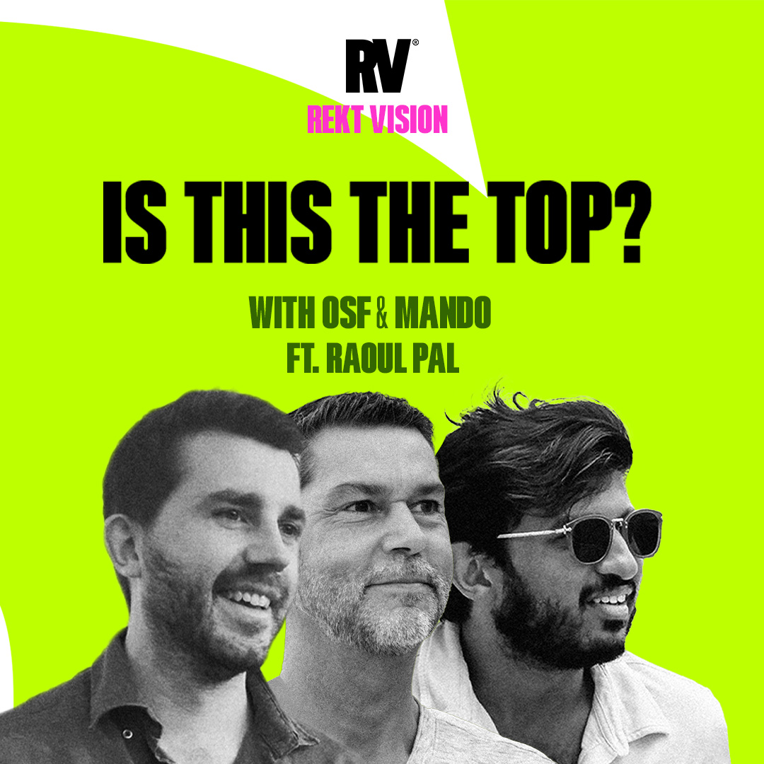 REKT Vision: Is The Banana Zone Over? ft. Raoul Pal