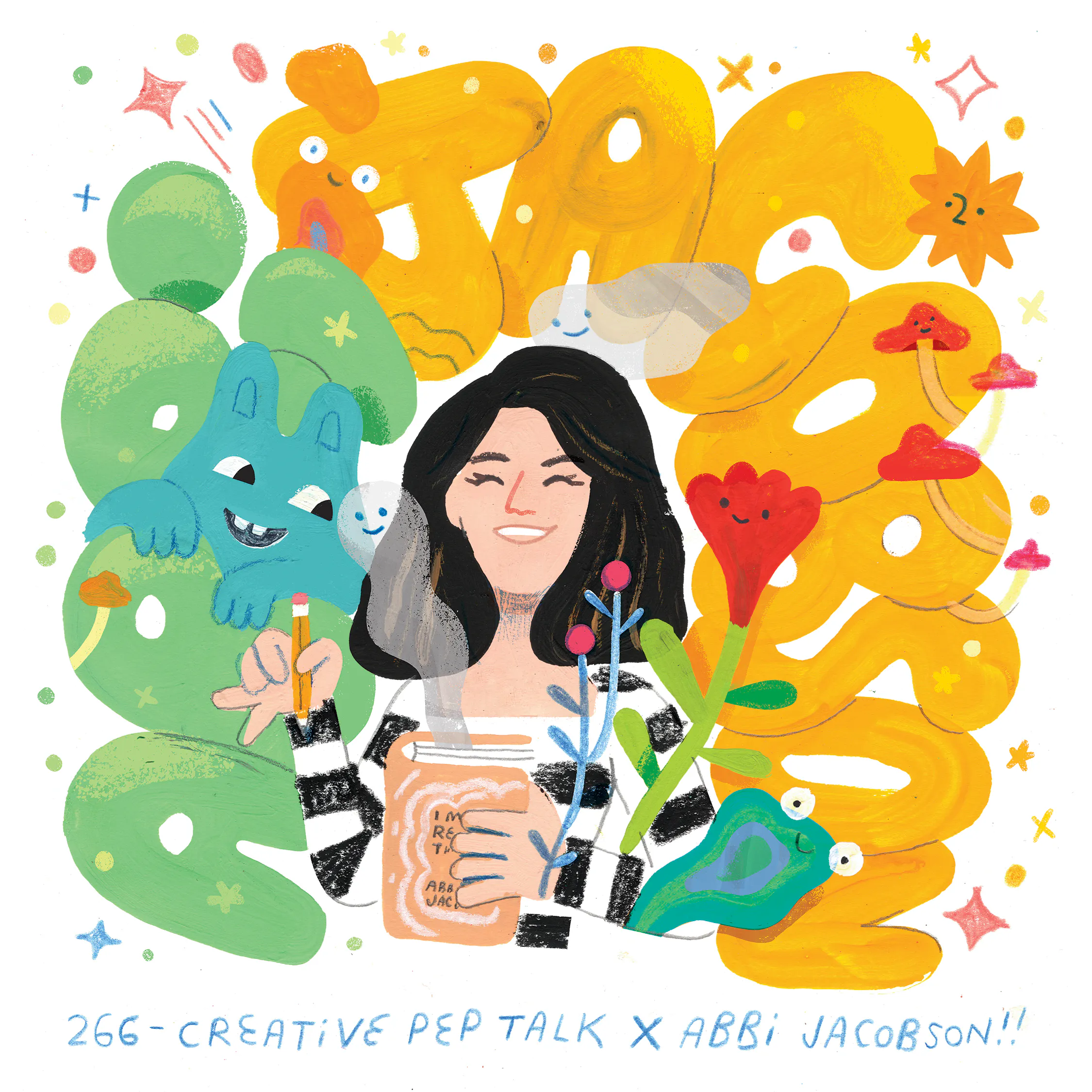 266 - Make The Space with Abbi Jacobson 266 - Make The Space with Abbi Jacobson