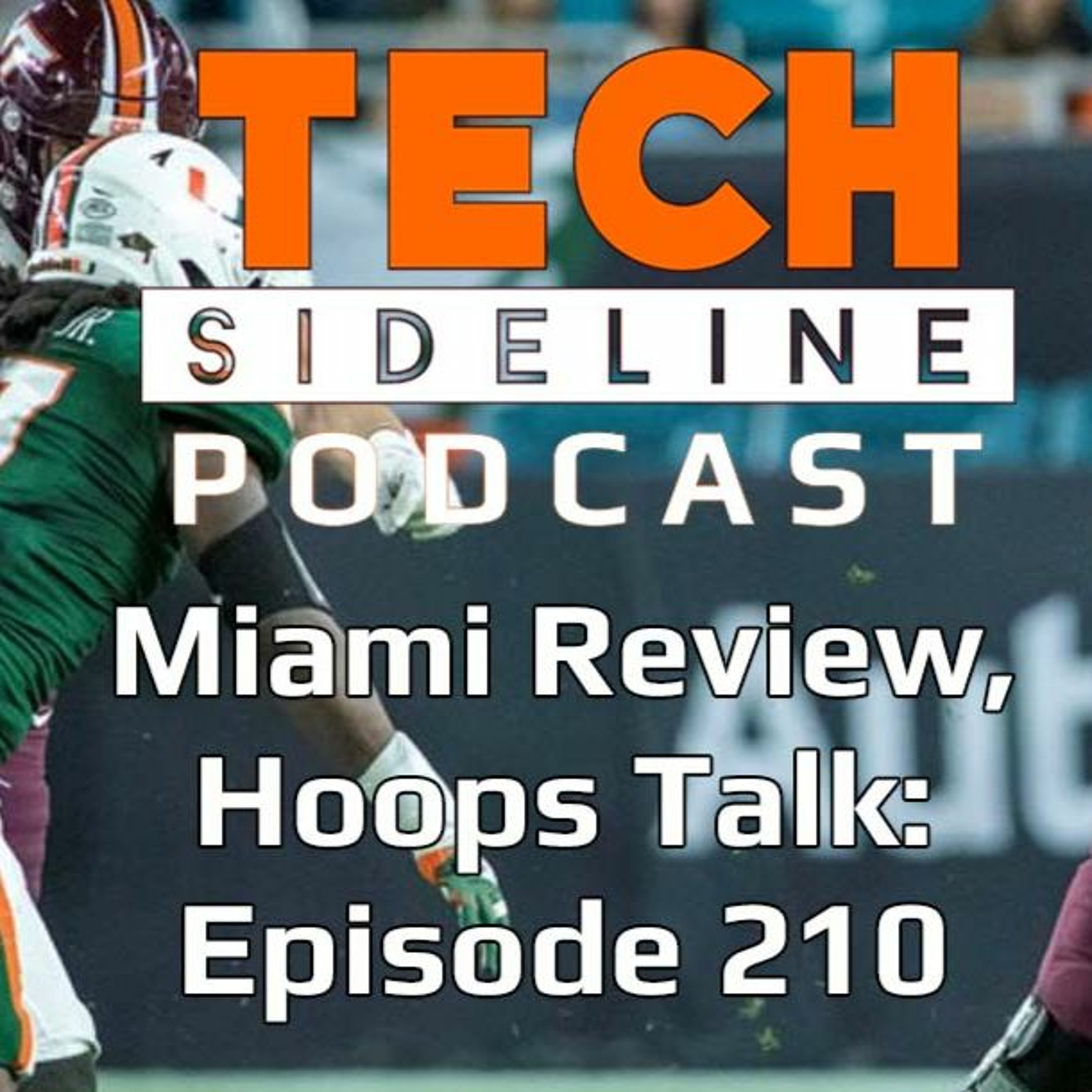 Miami Review, Hoops Talk: Episode 210