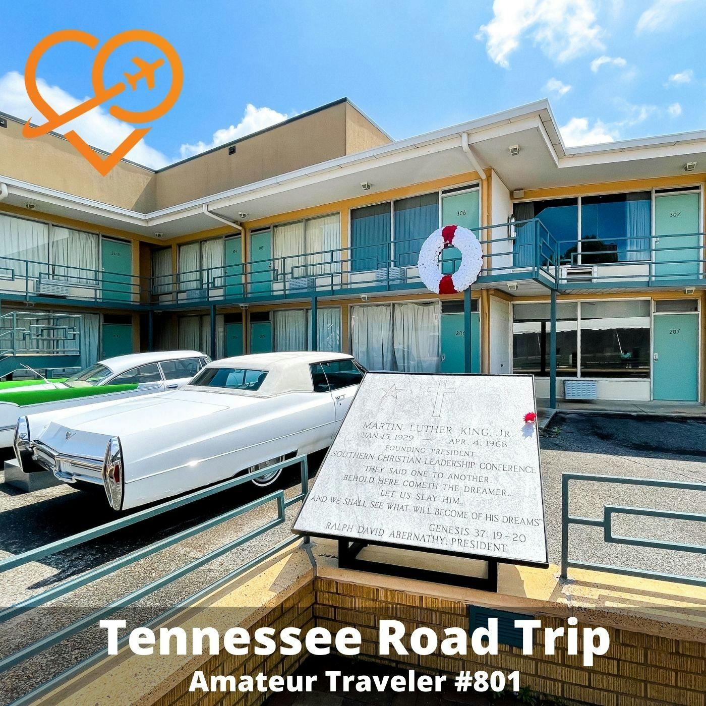 AT#801 - Tennessee Road Trip