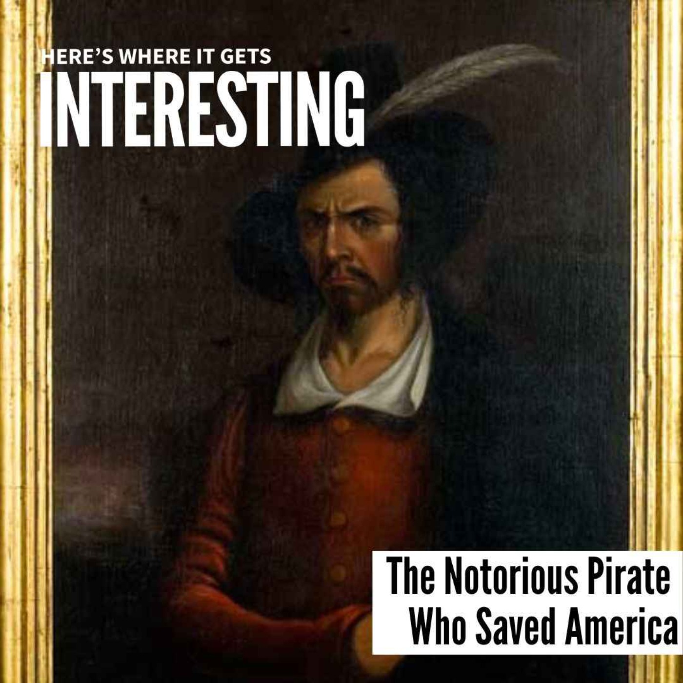 Louisiana: The Notorious Pirate Who Saved America
