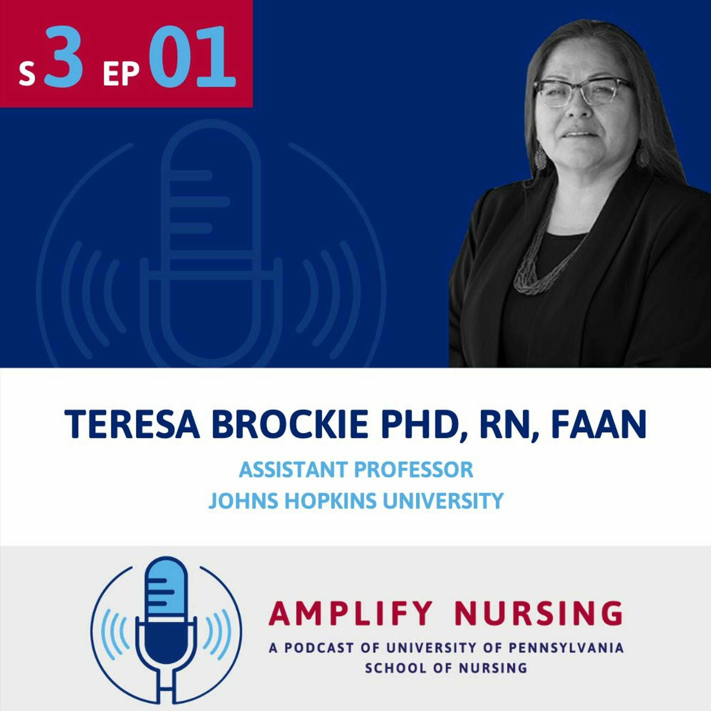 Amplify Nursing: Season 3 Episode 01: Teresa Brockie