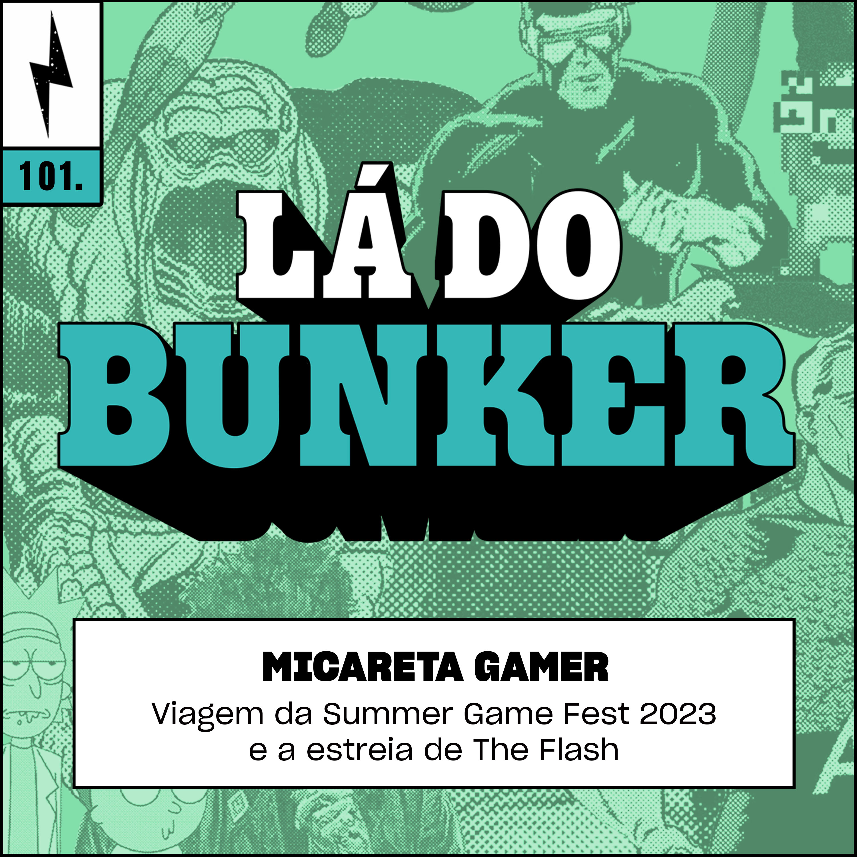 Lá do Bunker 101 - Micareta Gamer