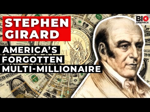Stephen Girard - America’s Forgotten Multi-millionaire