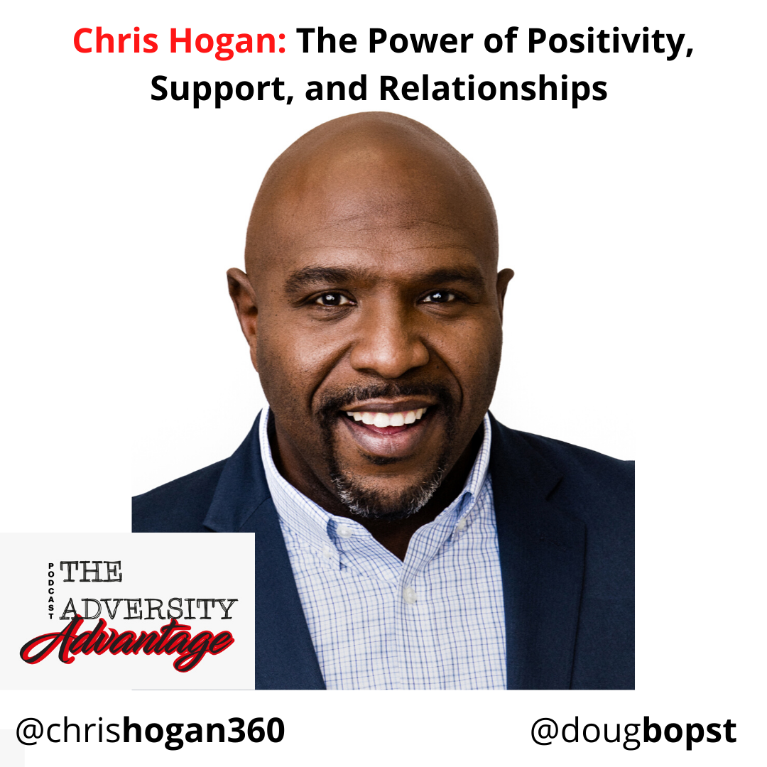 The Adversity Advantage with Doug Bopst