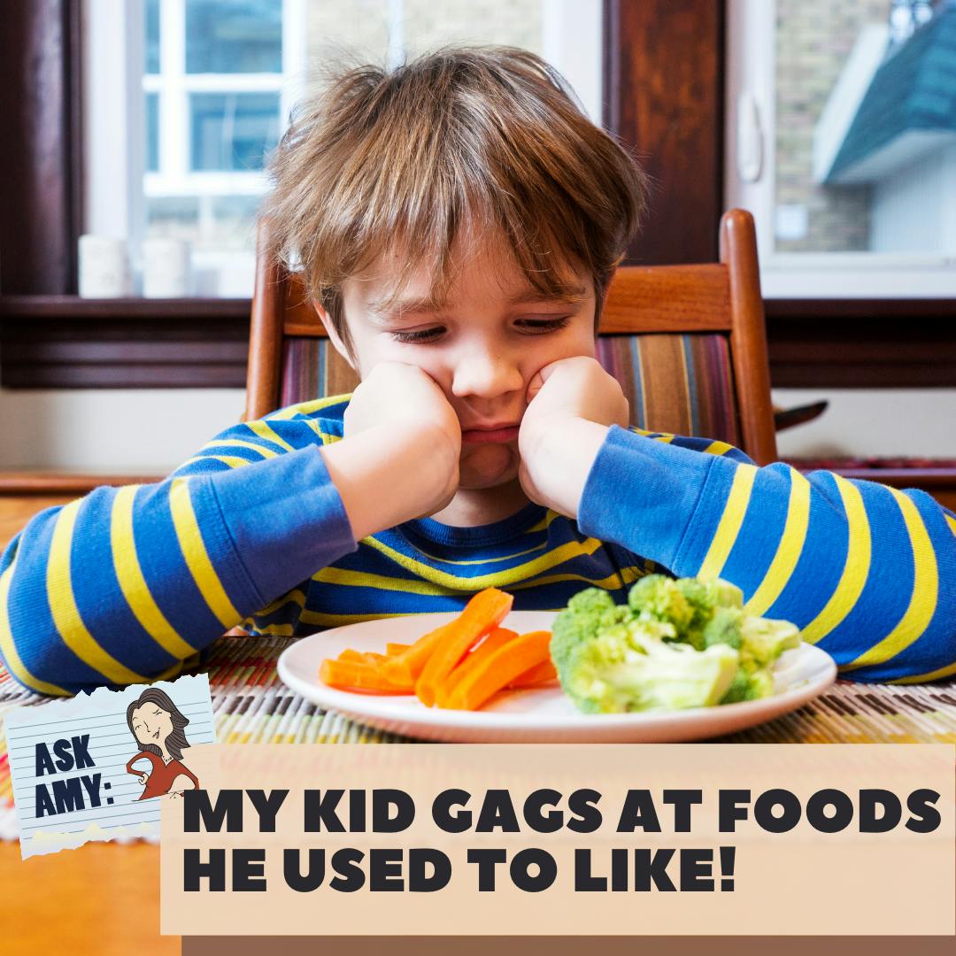 Ask Amy- My Kid Gags At Foods He Used To Like! Image