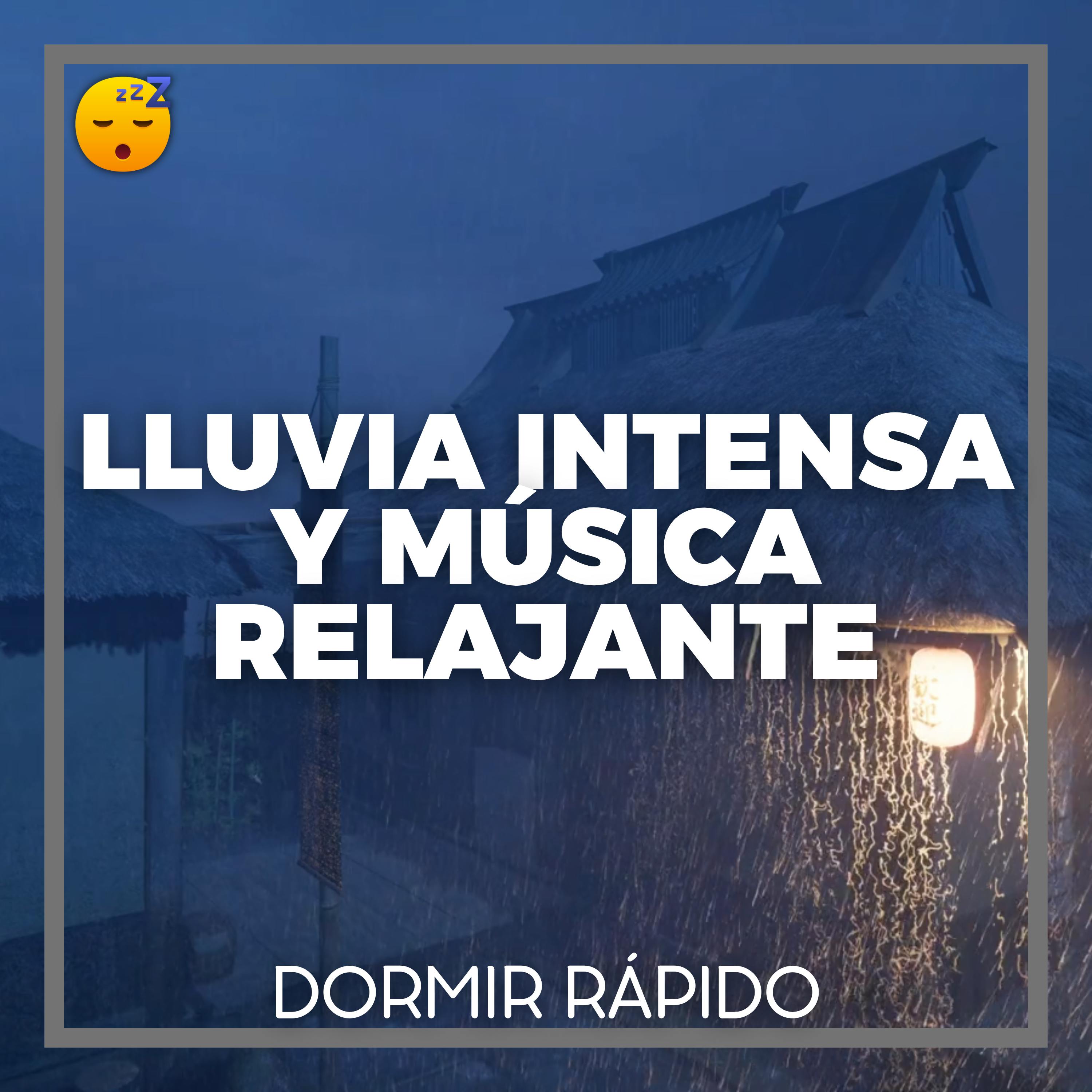 ️ LLUVIA Intensa y MÚSICA Relajante : El Dúo Perfecto para un SUEÑO Profundo episode artwork