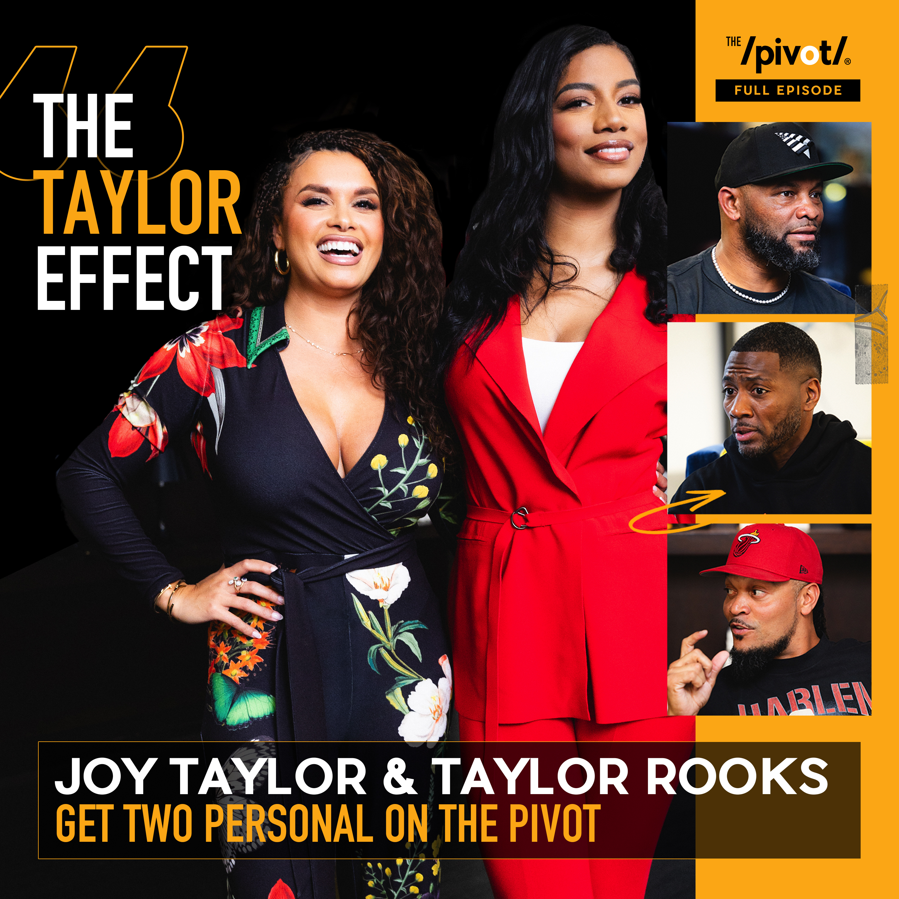 Taylor Rooks & Joy Taylor: Two Personal On The Pivot, Shedding The ...