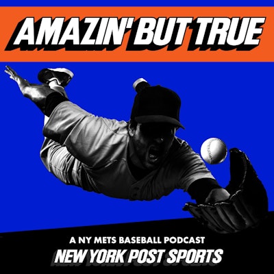 Listen to Episode 62 of 'Amazin' But True': Mets Injuries Keep Piling Up  feat. Pat Mahomes Sr.