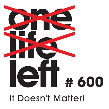 It Doesn't Matter! - #600